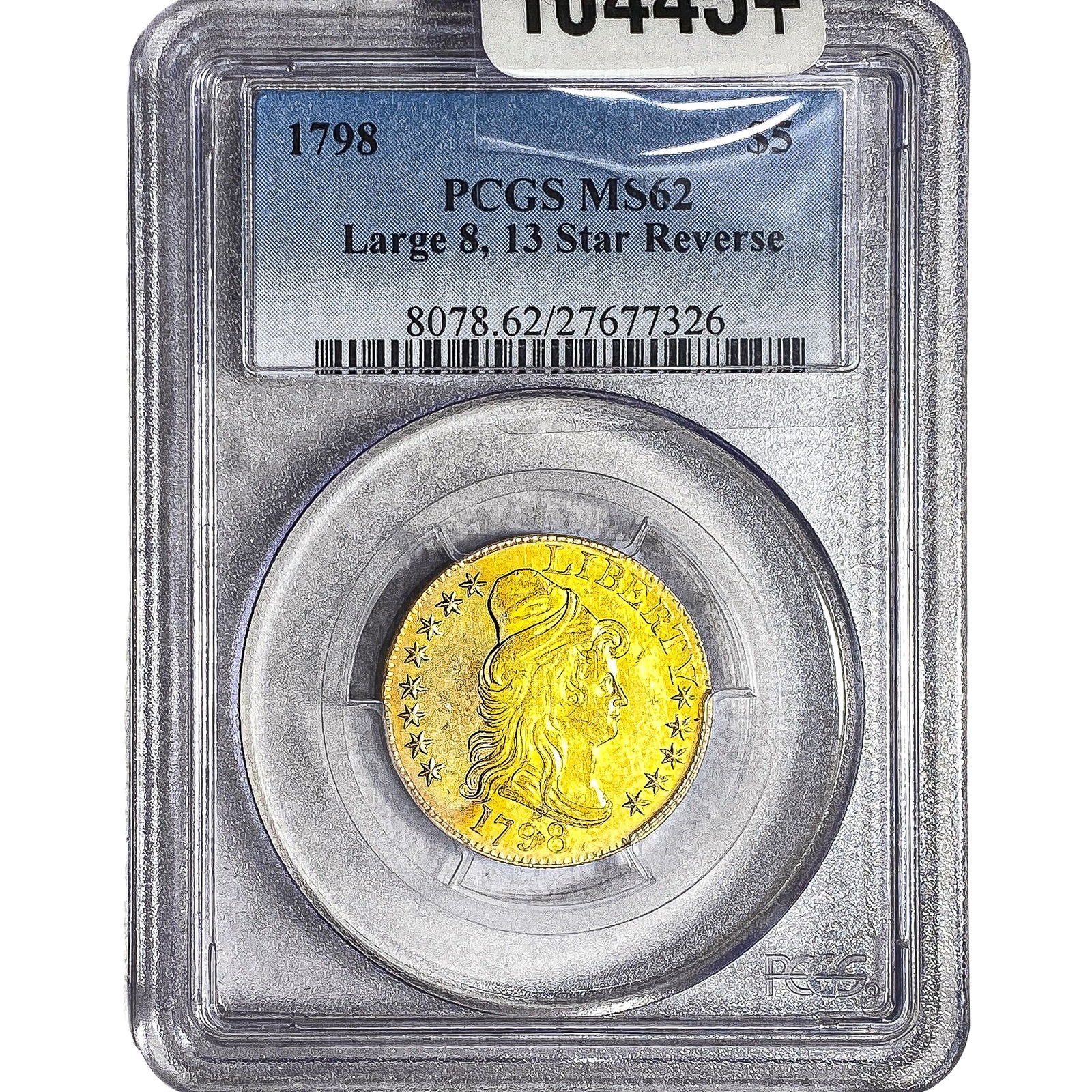 1798 $5 Gold Half Eagle PCGS MS62 LG 8 13 Star Rev.: 1798 $5 Gold Half Eagle PCGS MS62 LG 8 13 Star Rev.