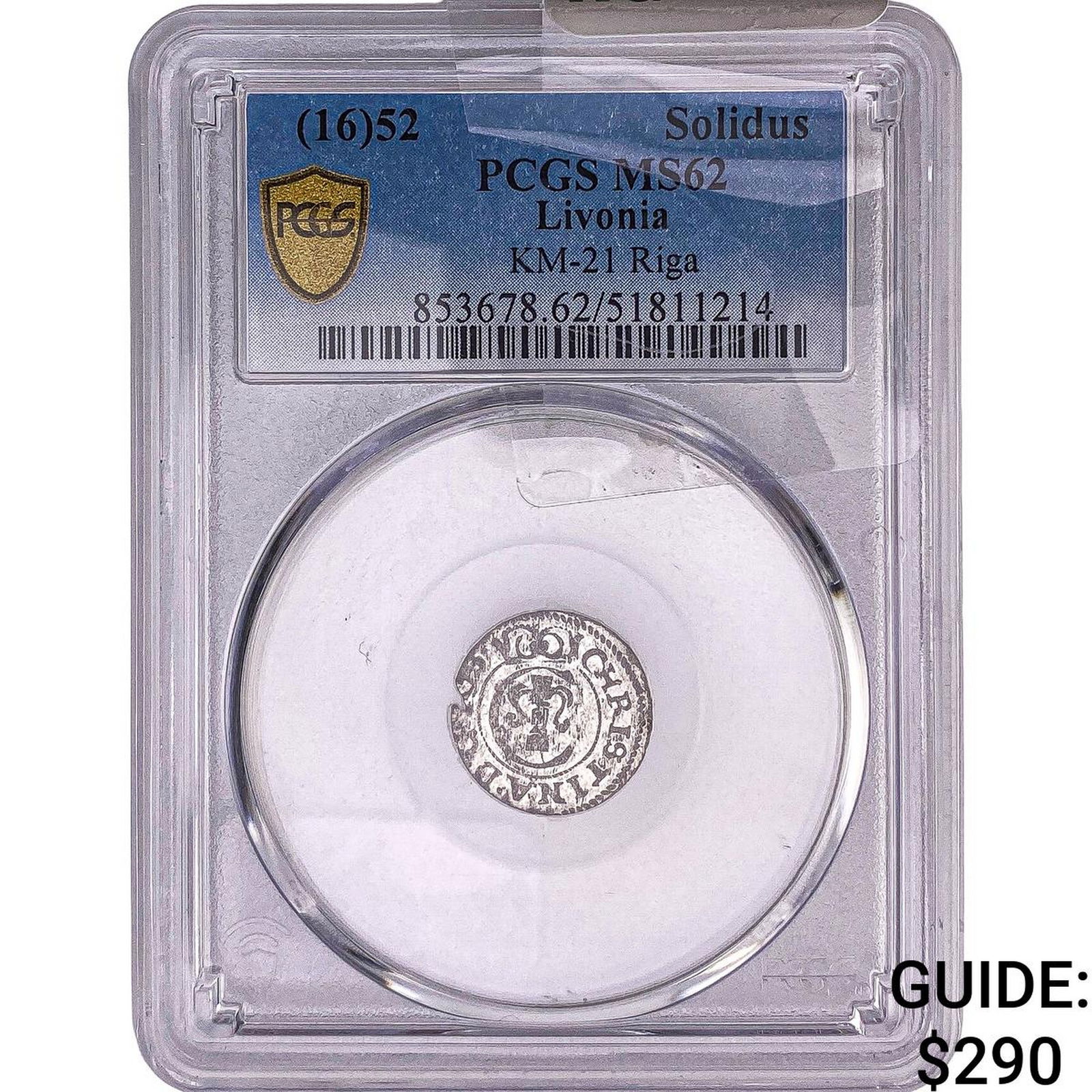1652 Livonia Silver Solidus PCGS MS62: 1652 Livonia Silver Solidus PCGS MS62