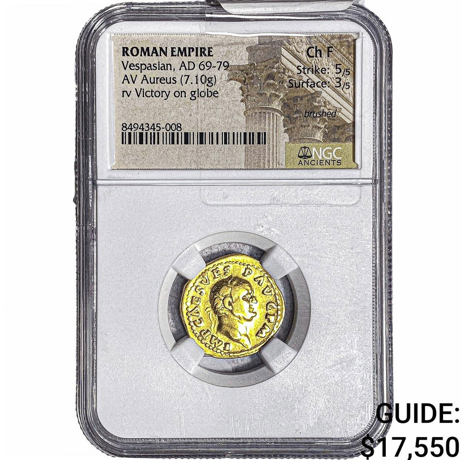Roman Empire Vespasian 69-79 AD Gold Aureus NGC Ch F Brushed: Roman Empire Vespasian 69-79 AD Gold Aureus NGC Ch F Brushed