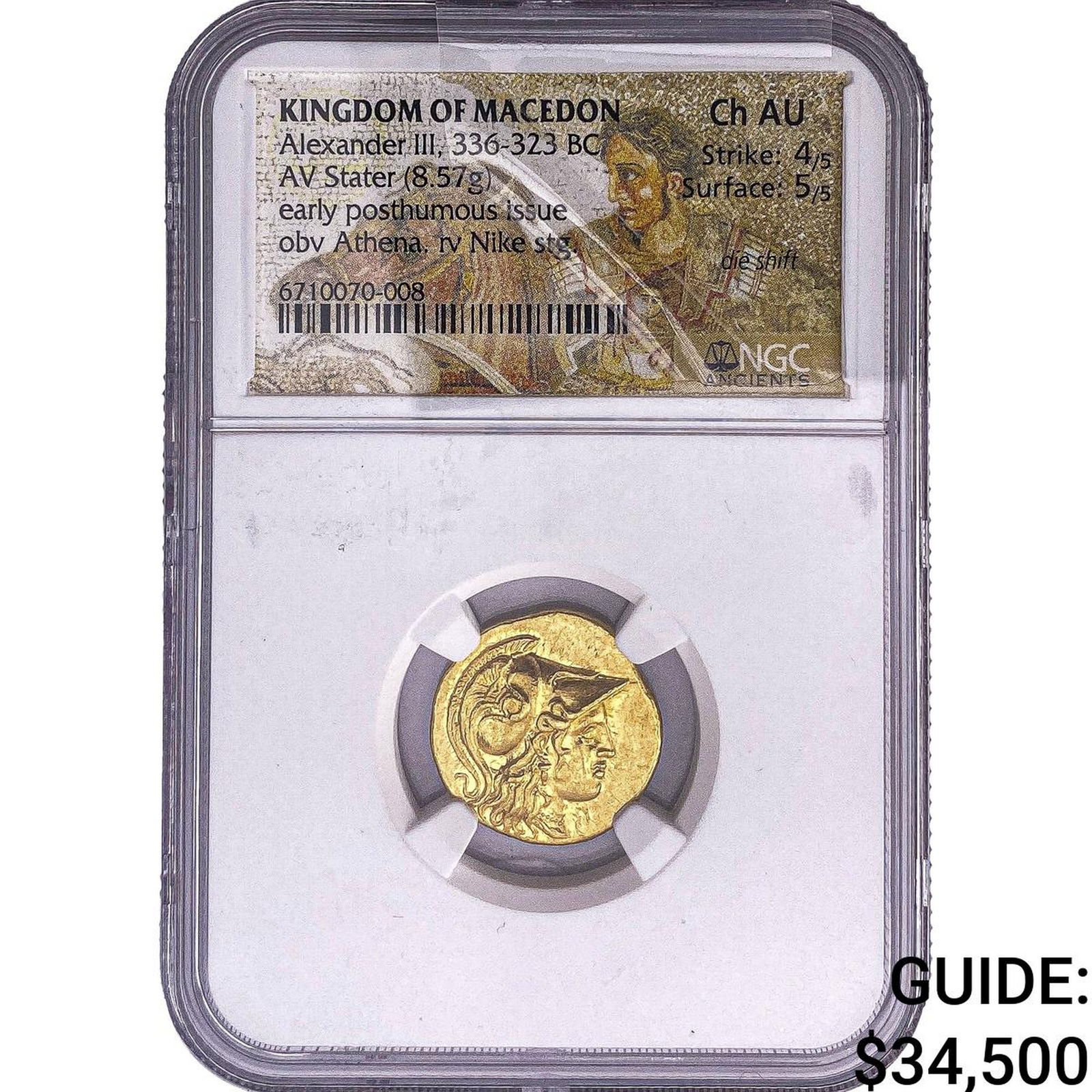 Macedonian Kingdom Alexander III 336-323 BC Gold Stater NGC Ch AU Die Shift: Macedonian Kingdom Alexander III 336-323 BC Gold Stater NGC Ch AU Die Shift