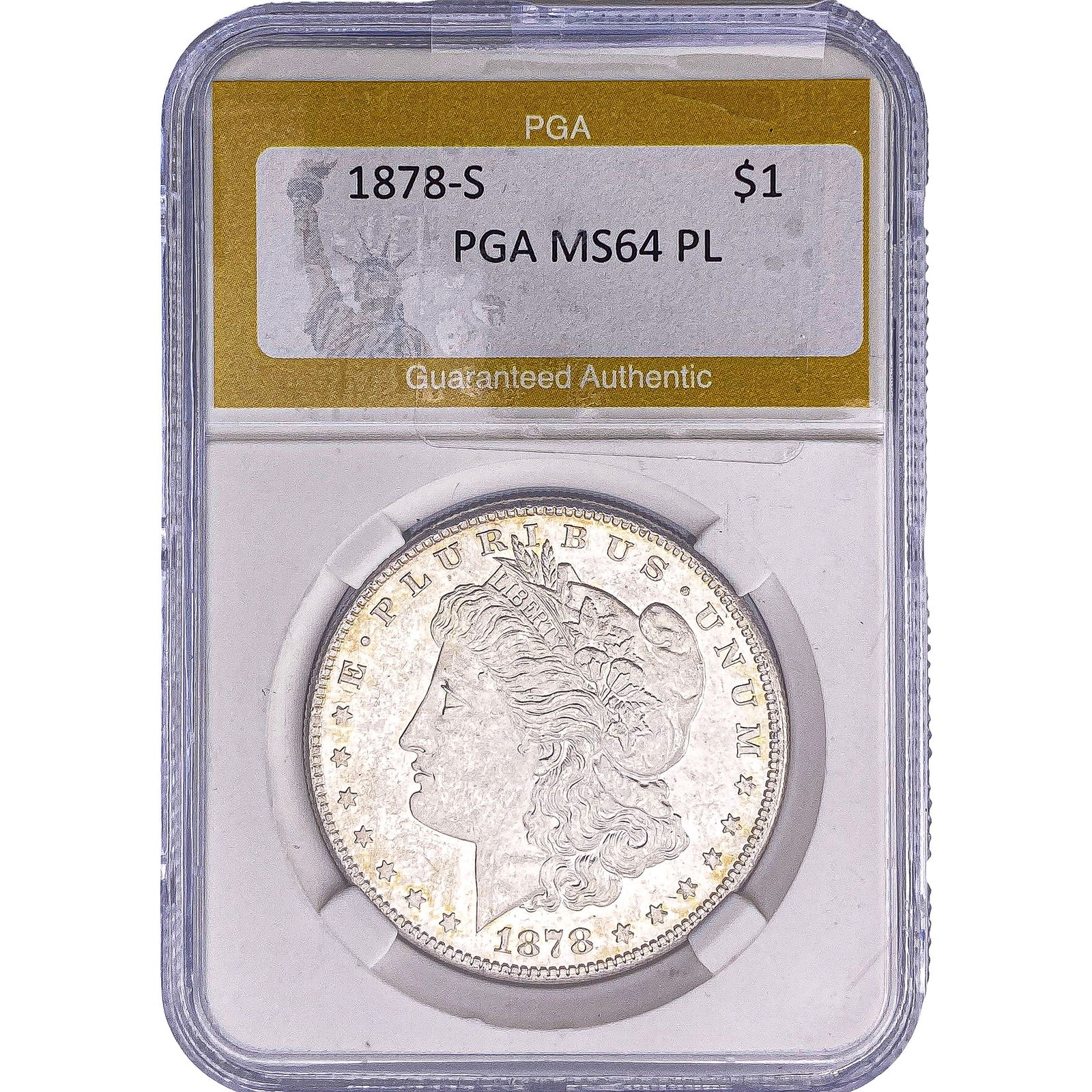 1878-S Morgan Silver Dollar PGA MS64 PL: 1878-S Morgan Silver Dollar PGA MS64 PL