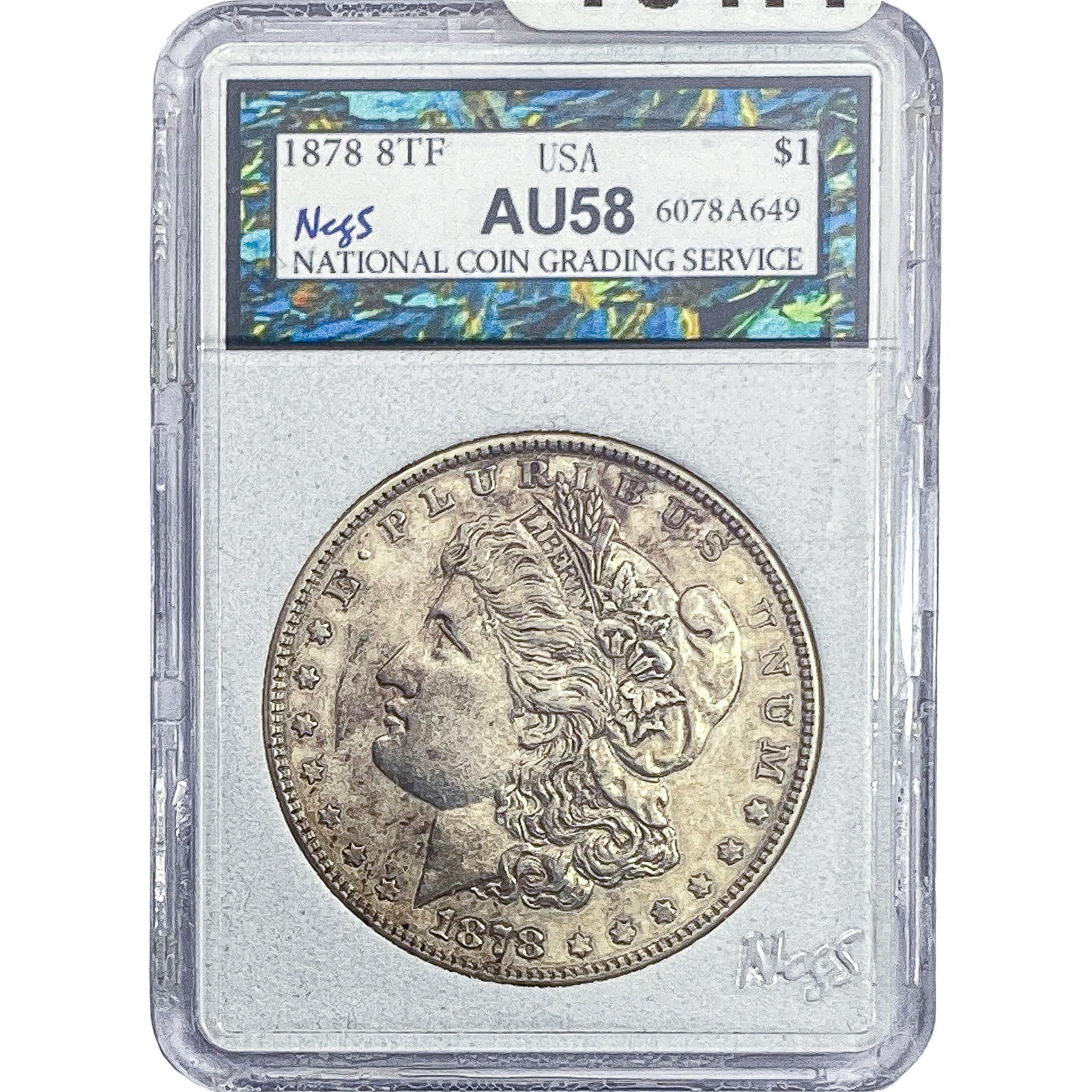 1878 8TF Morgan Silver Dollar NCGS AU58: 1878 8TF Morgan Silver Dollar NCGS AU58