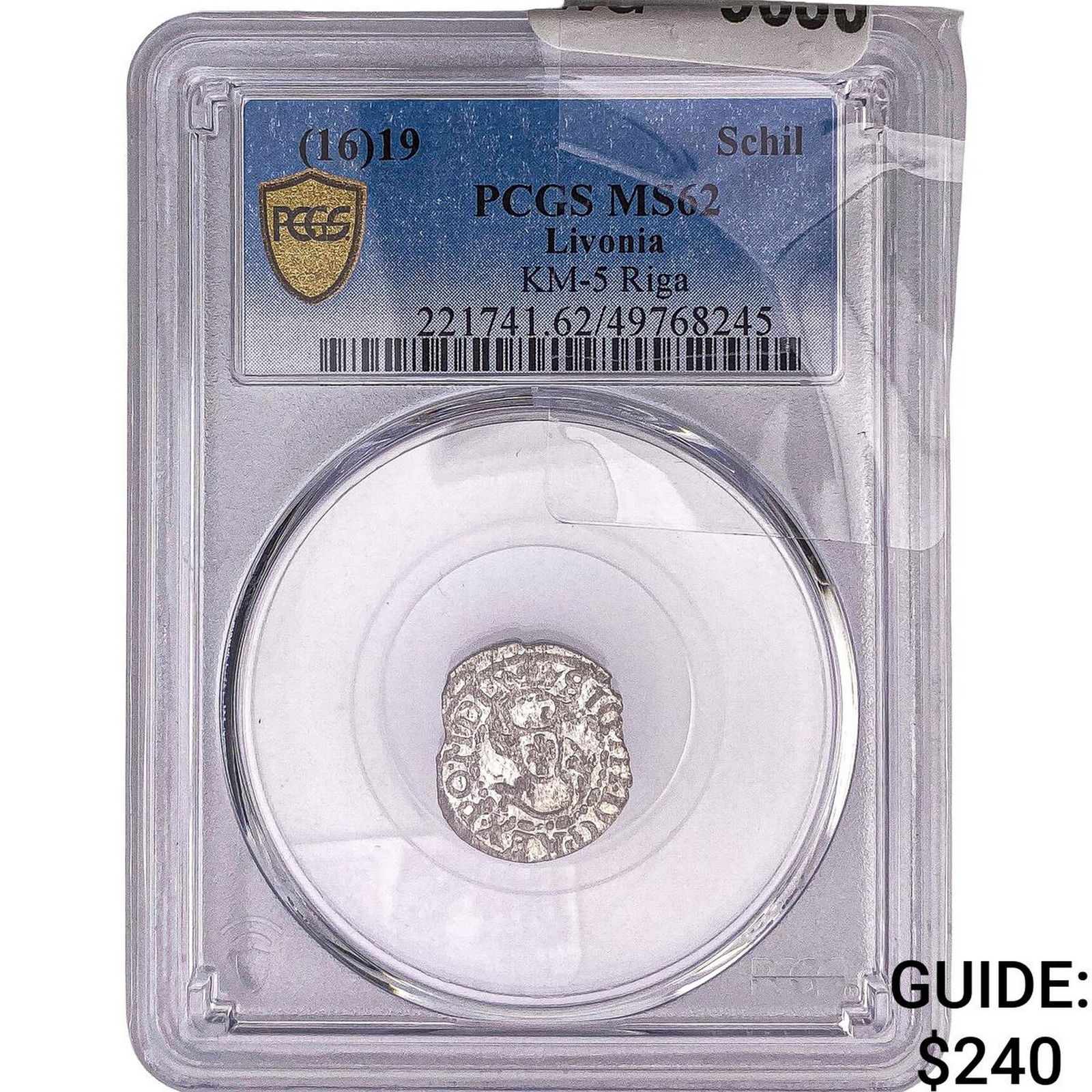 1619 Livonia Silver 1 Schilling PCGS MS62: 1619 Livonia Silver 1 Schilling PCGS MS62