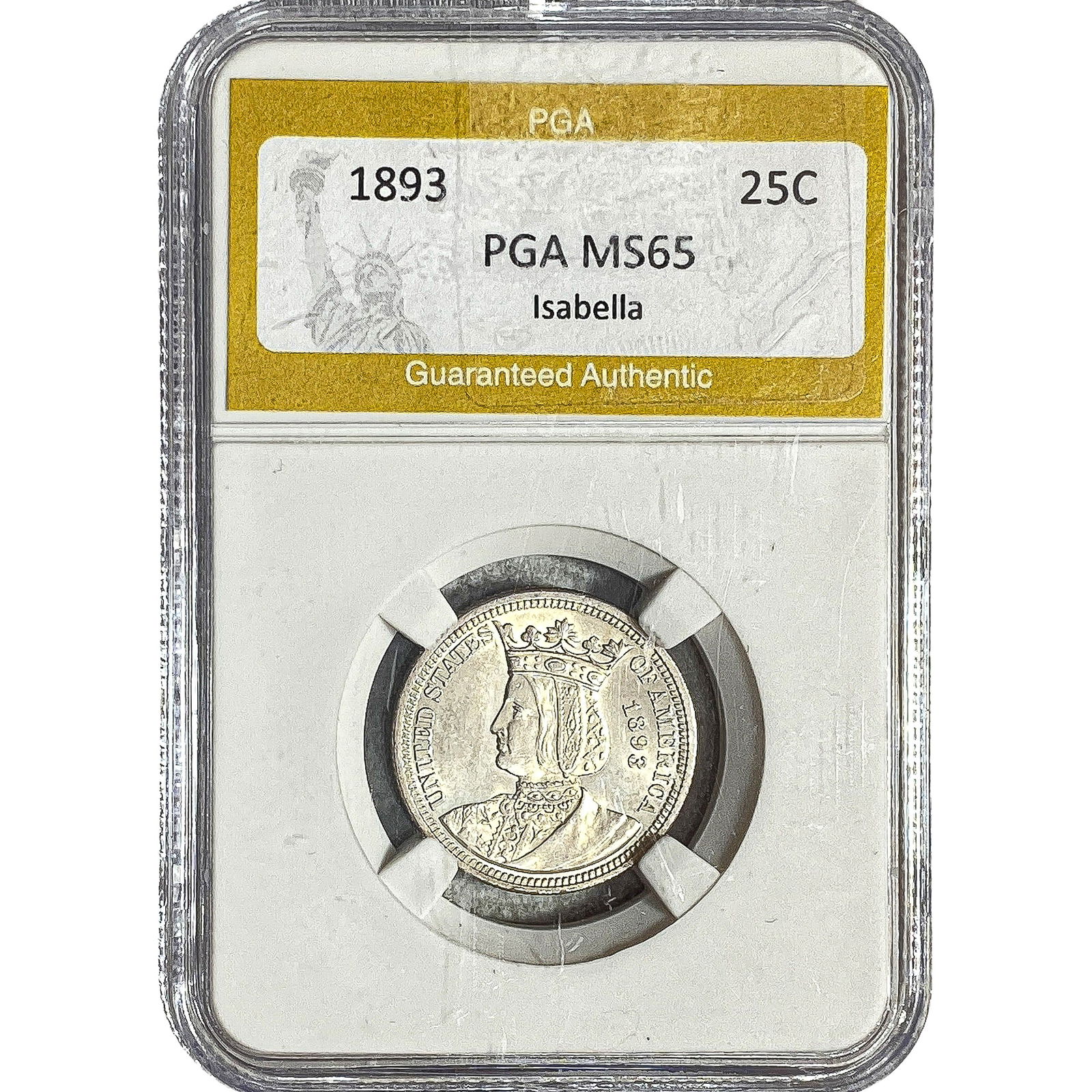 1893 Isabella Silver Quarter PGA MS65: 1893 Isabella Silver Quarter PGA MS65