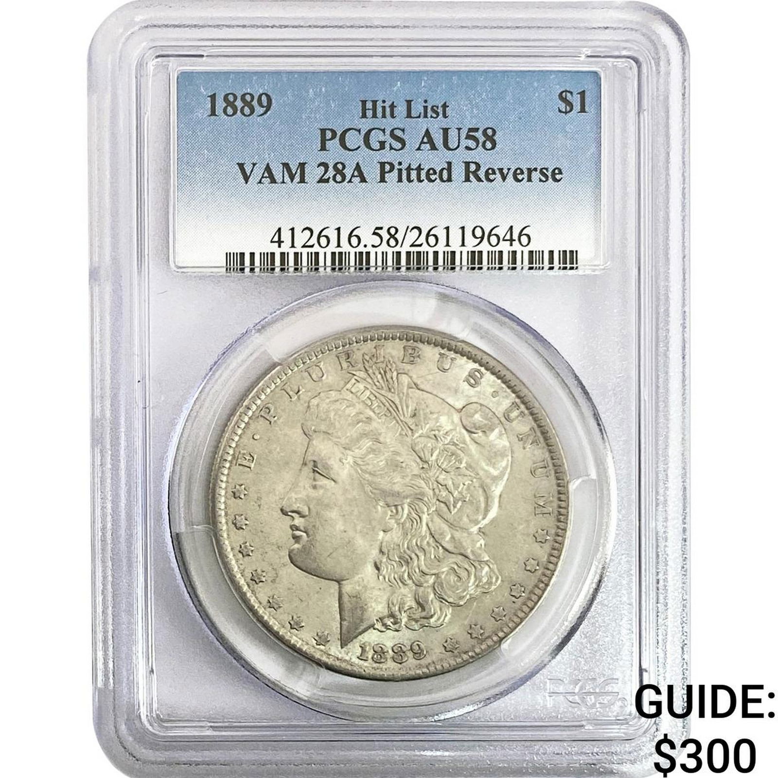 1889 Morgan Silver Dollar PCGS AU58 Pitted Rev: 1889 Morgan Silver Dollar PCGS AU58 Pitted Rev