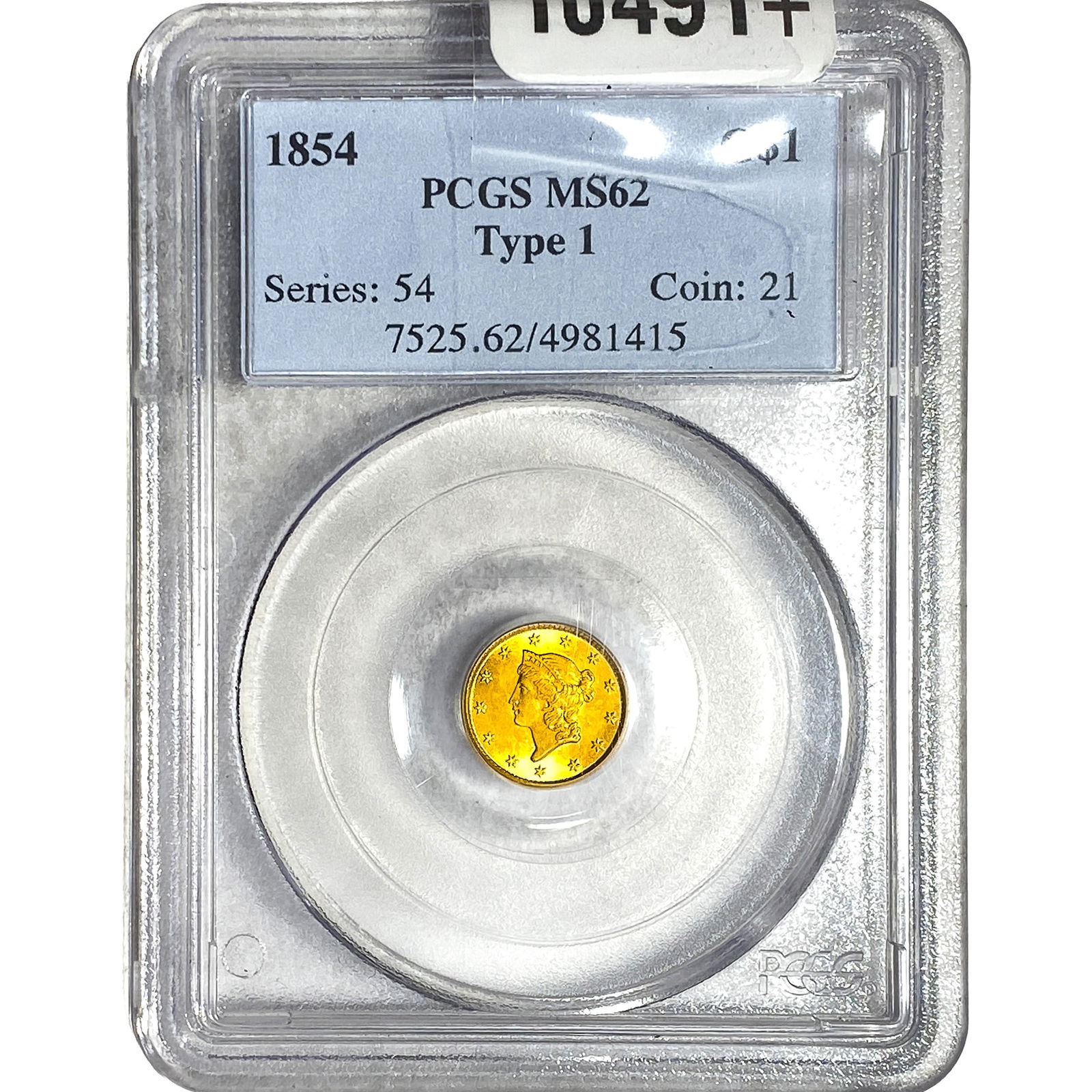 1854 Rare Gold Dollar PCGS MS62 (1 of 2)