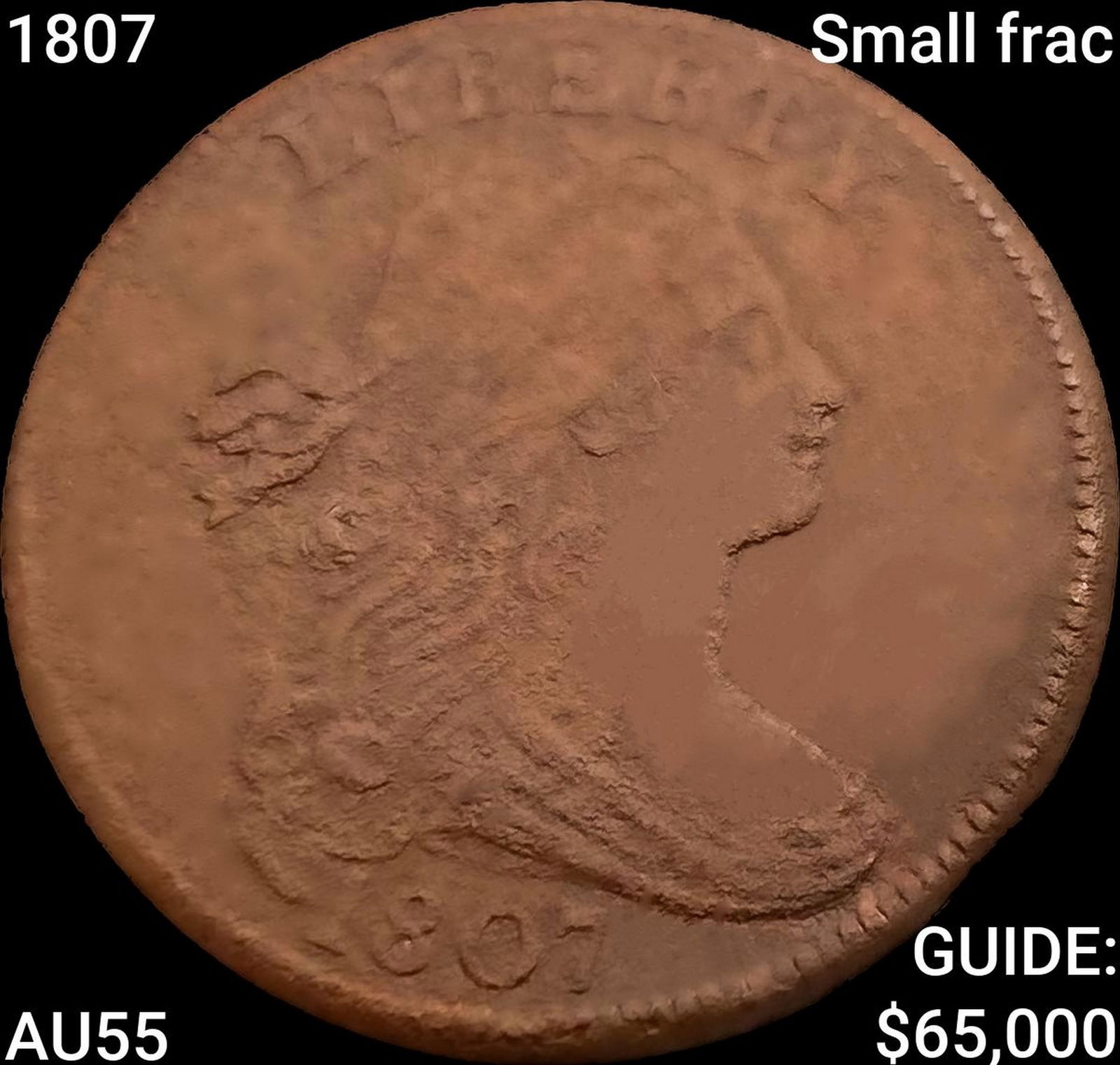 1807 small frac Draped Bust Large Cent HIGH GRADE (1 of 2)