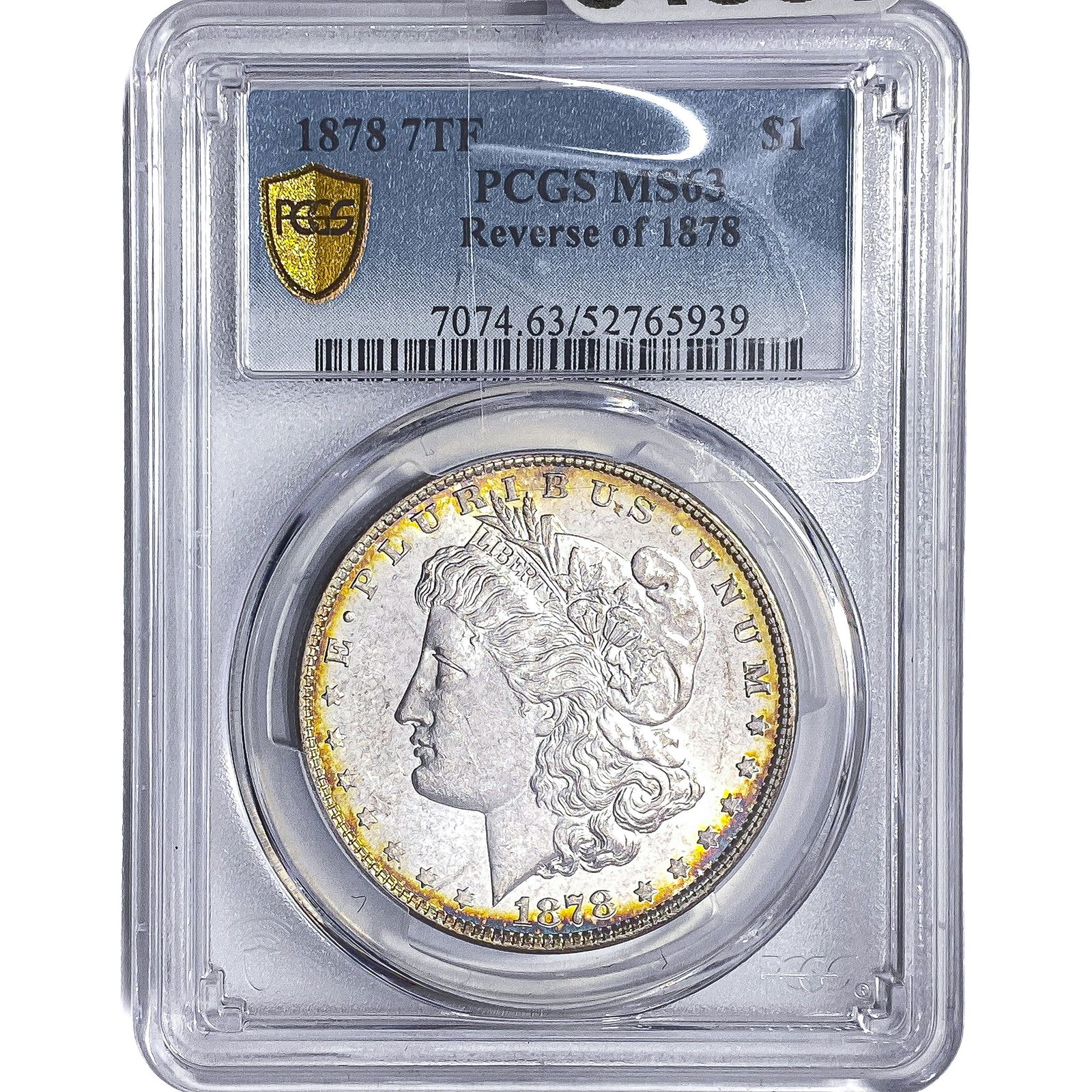 1878 7TF Morgan Silver Dollar PCGS MS63: 1878 7TF Morgan Silver Dollar PCGS MS63