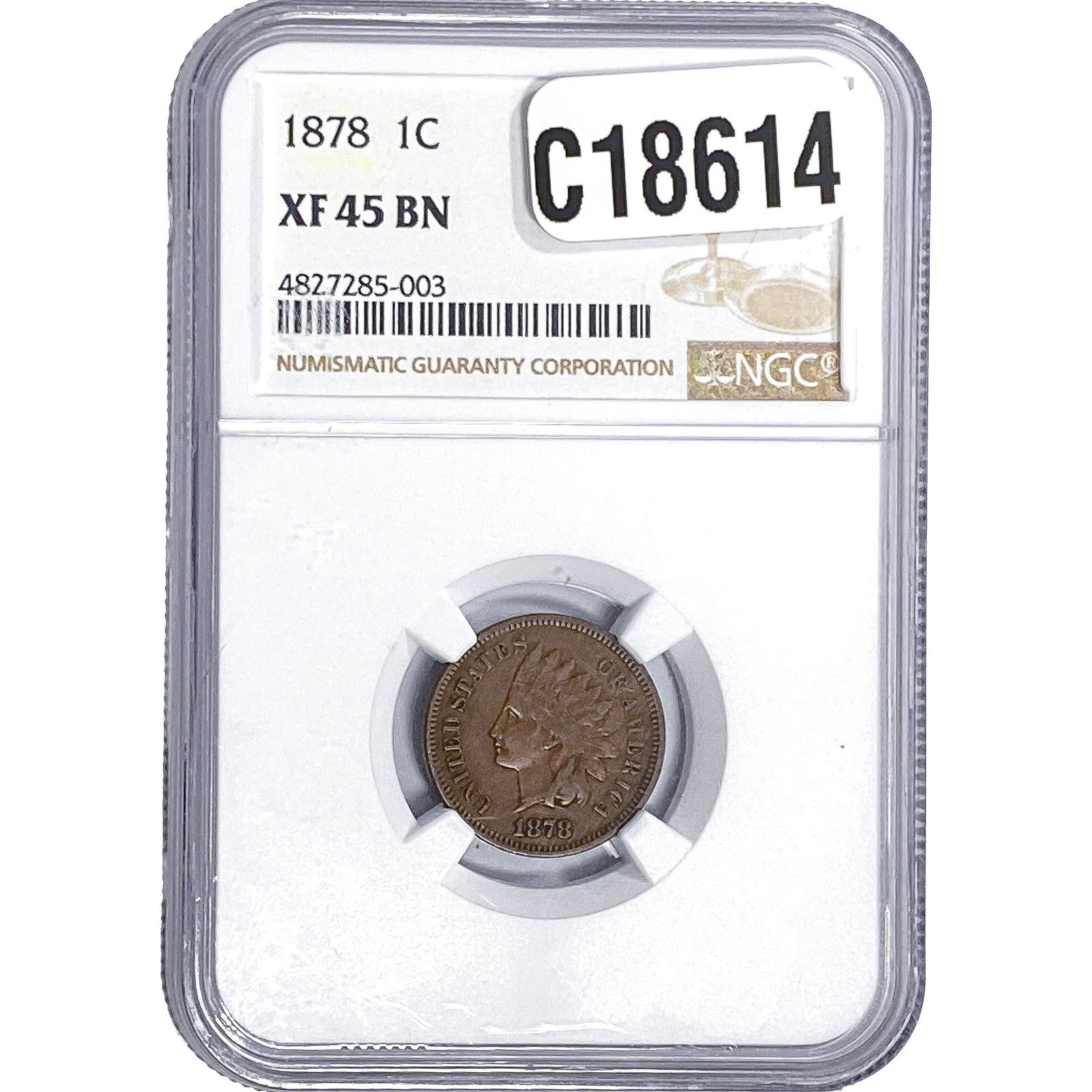 1878 Indian Head Cent NGC XF45 BN (1 of 2)