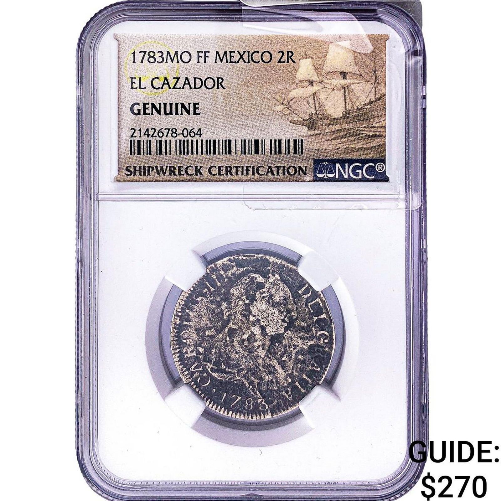 1783-Mo Colonial Spain Shipwreck El Cazador Silver 2 Reales NGC Genuine: 1783-Mo Colonial Spain Shipwreck El Cazador Silver 2 Reales NGC Genuine
