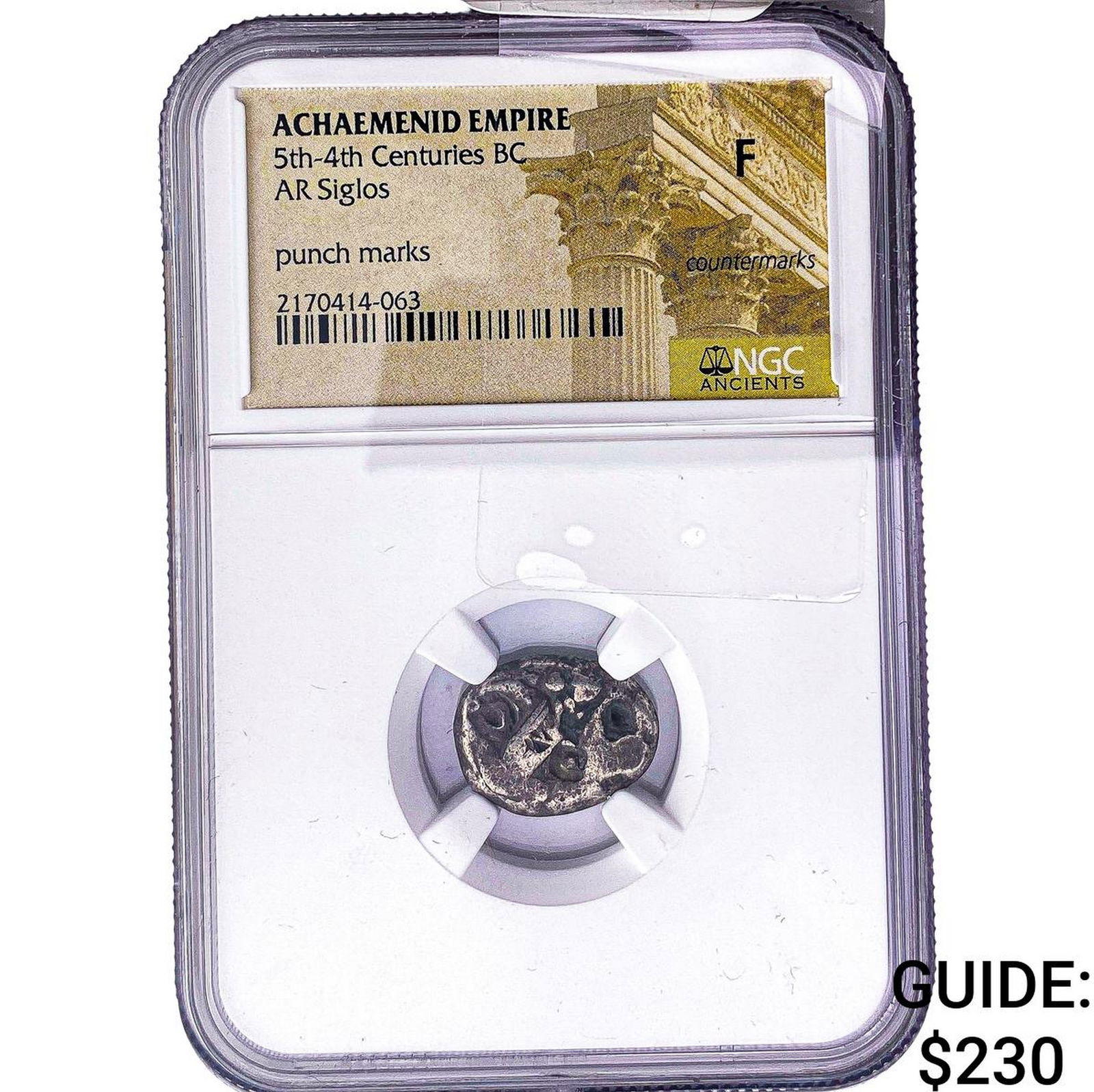 Achaemenid Empire 5th-4th Centuries BC Silver Siglos NGC F: Achaemenid Empire 5th-4th Centuries BC Silver Siglos NGC F