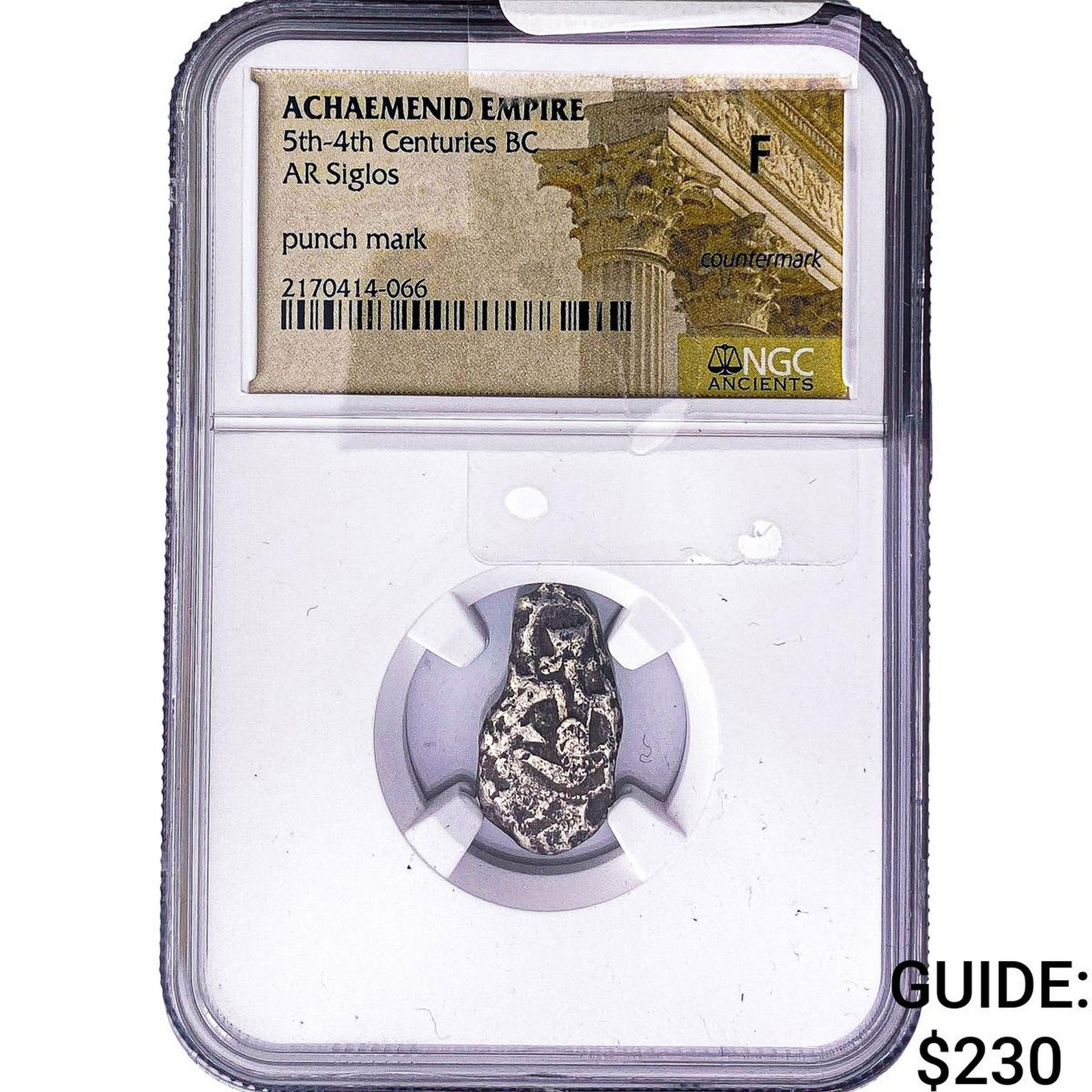 Achaemenid Empire 5th-4th Centuries BC Silver Siglos NGC F: Achaemenid Empire 5th-4th Centuries BC Silver Siglos NGC F