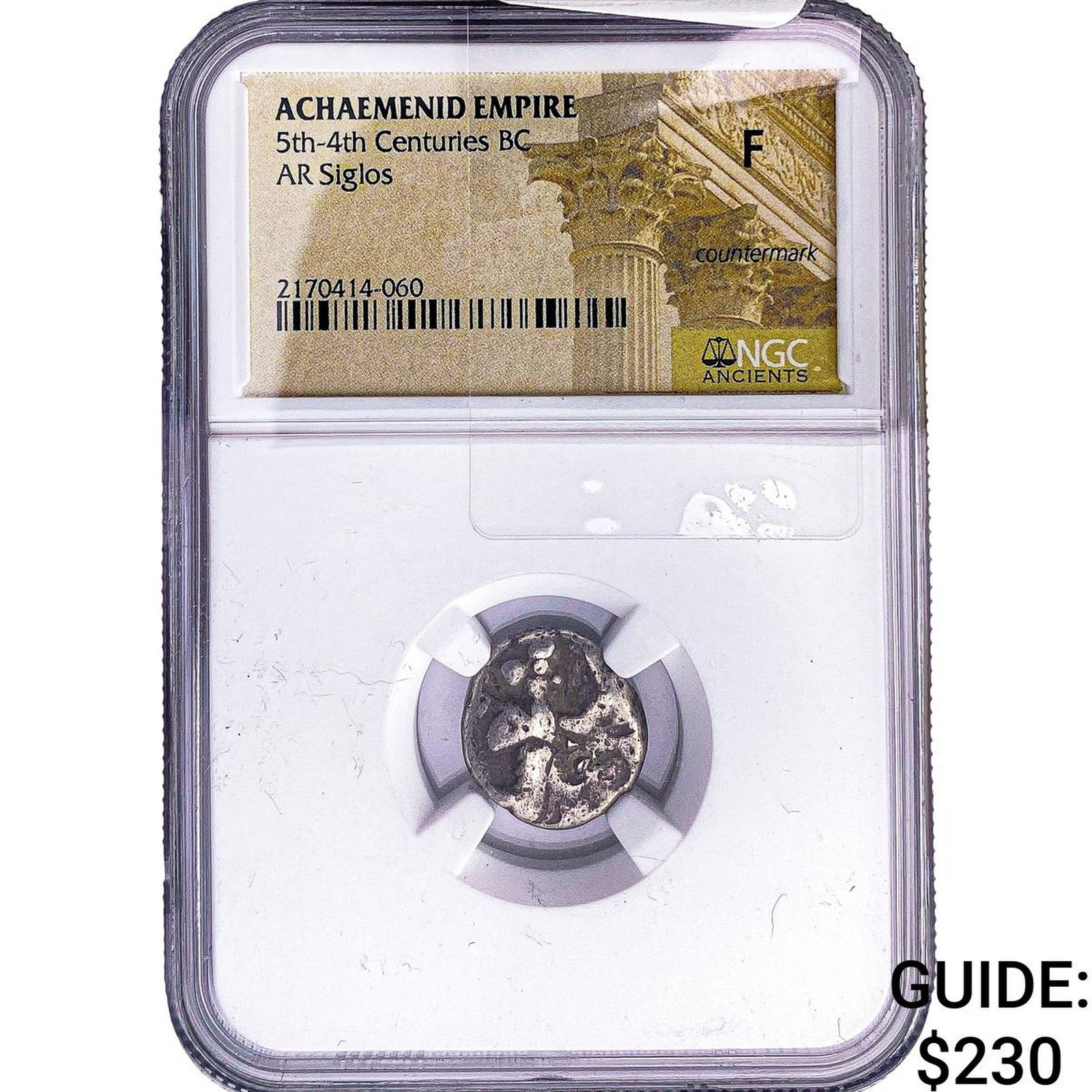 Achaemenid Empire 5th-4th Centuries BC Silver Siglos NGC F: Achaemenid Empire 5th-4th Centuries BC Silver Siglos NGC F