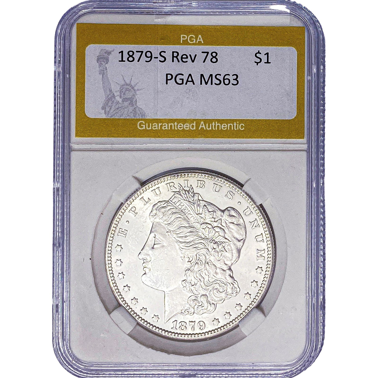 1879-S Rev 78 Morgan Silver Dollar PGA MS63: 1879-S Rev 78 Morgan Silver Dollar PGA MS63