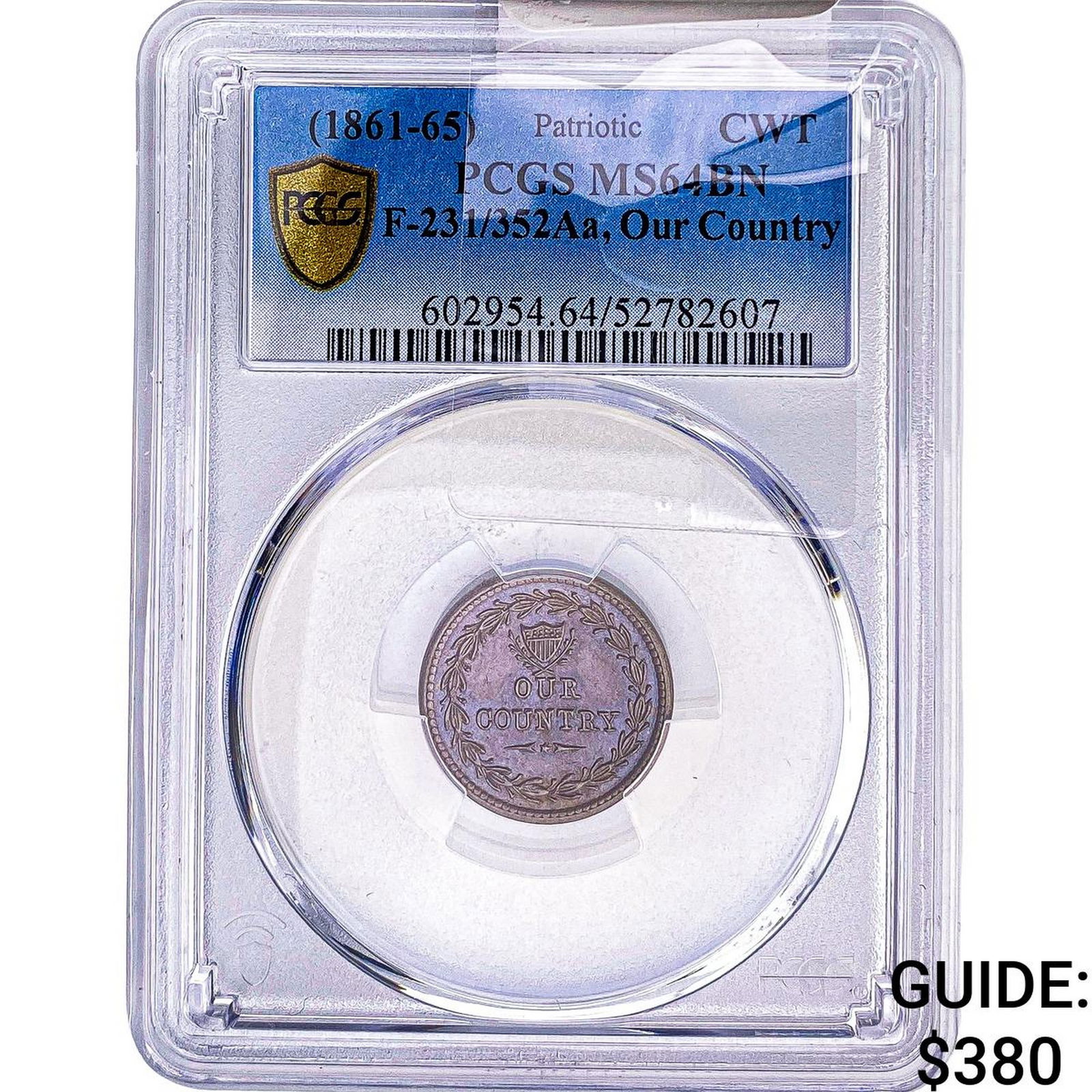 Civil War 1861-65 Copper Token Our Country PCGS MS64 BN (1 of 2)