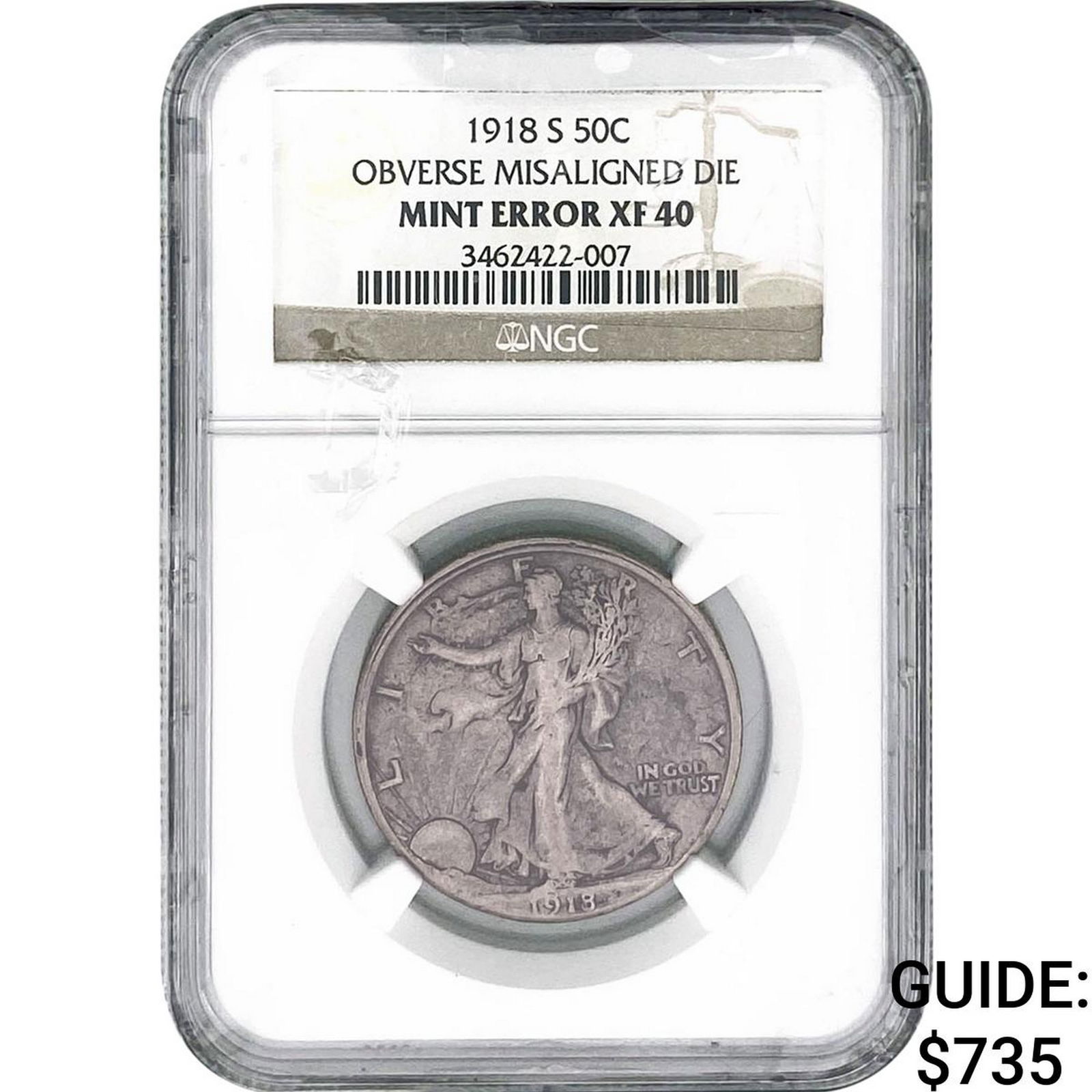 1918-S Walking Liberty Half Dollar Mint Error: 1918-S Walking Liberty Half Dollar Mint Error