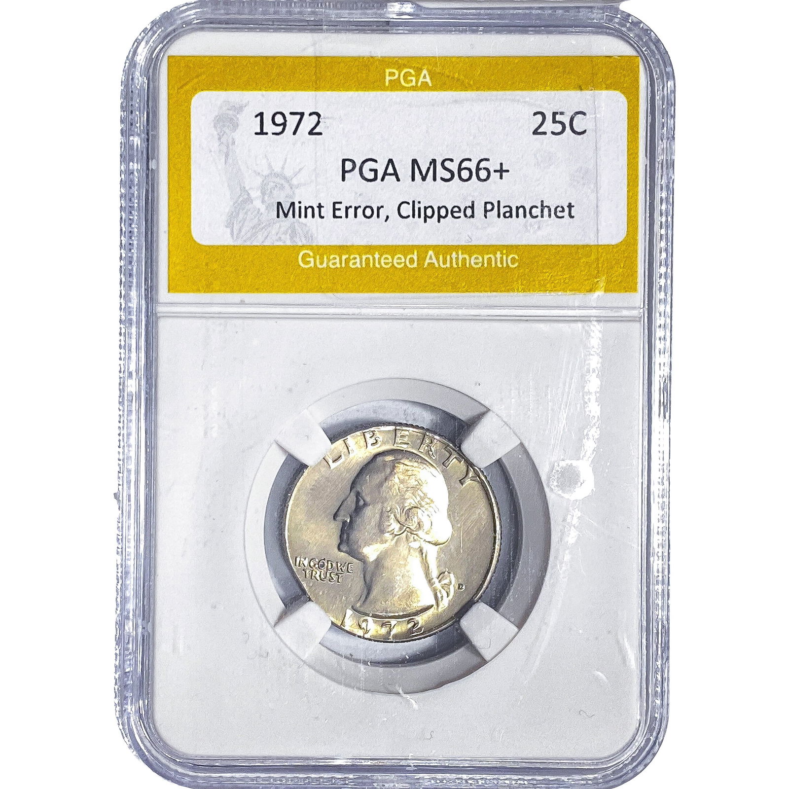 1972 Washington Silver Quarter PGA MS66+ Mint Error, Clipped Planchet: 1972 Washington Silver Quarter PGA MS66+ Mint Error, Clipped Planchet