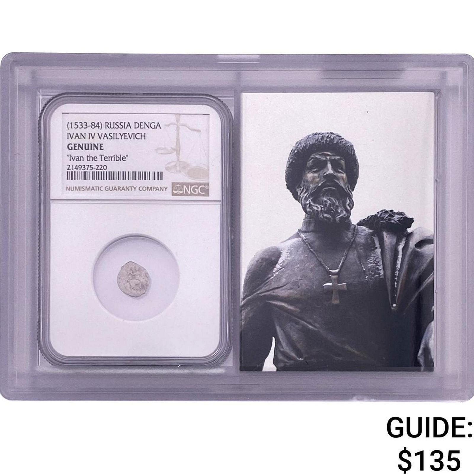 1533-84 Russia Ivan IV Vasilyevich Denga NGC Genuine: 1533-84 Russia Ivan IV Vasilyevich Denga NGC Genuine