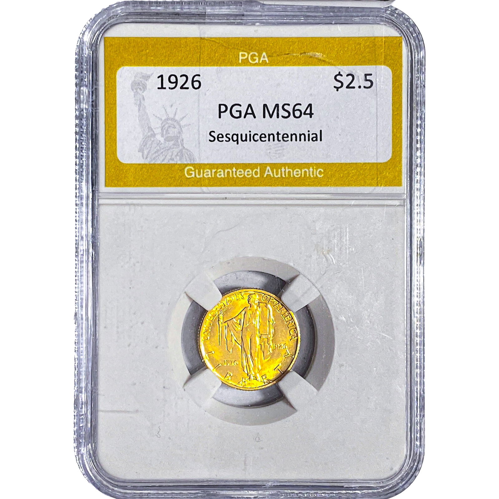 1926 Sesquincentennial $2.50 Gold Quarter Eagle PGA MS64: 1926 Sesquincentennial $2.50 Gold Quarter Eagle PGA MS64