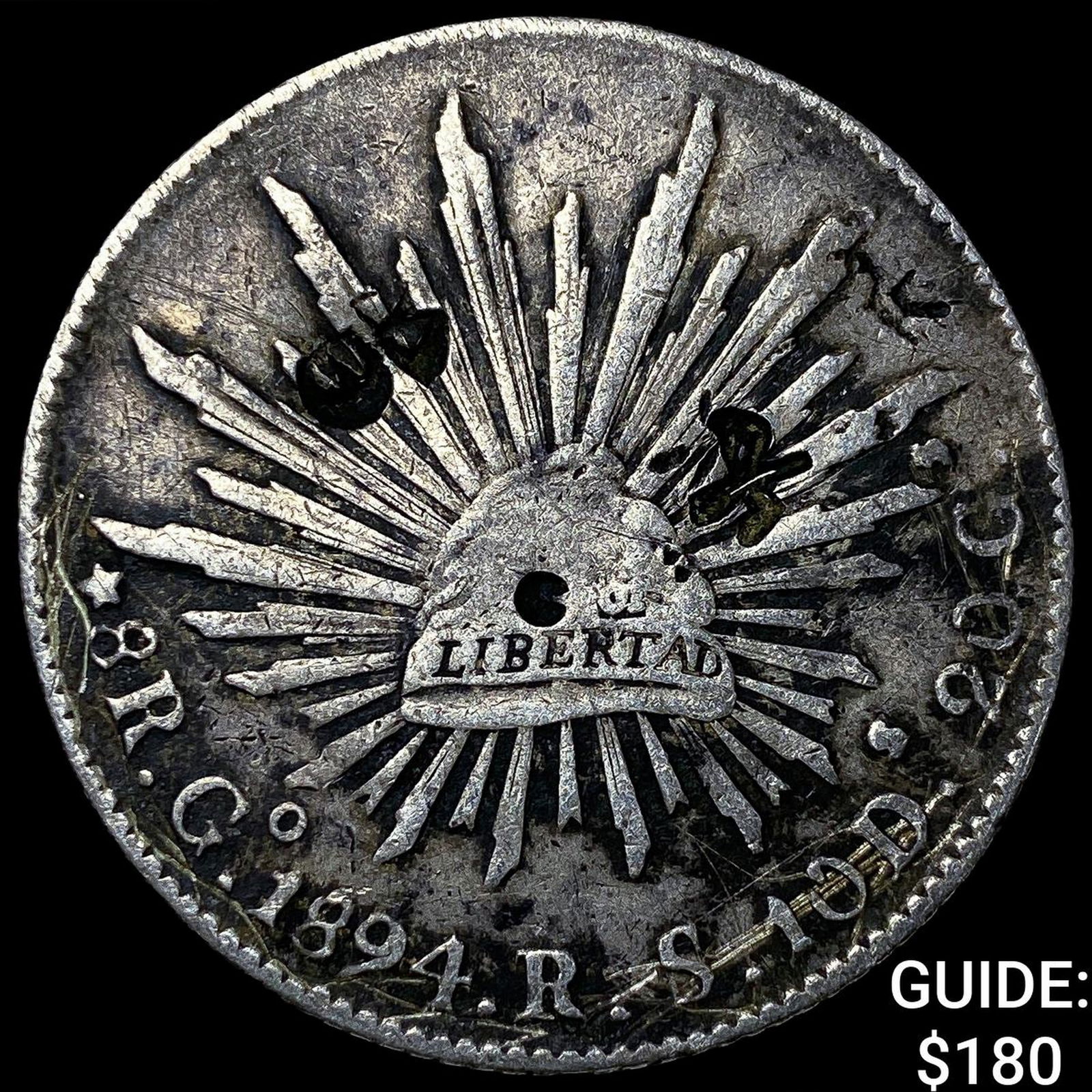 1894 Mexico Silver 8 Reales Punchmarked NEARLY UNCIRCULATED: 1894 Mexico Silver 8 Reales Punchmarked NEARLY UNCIRCULATED