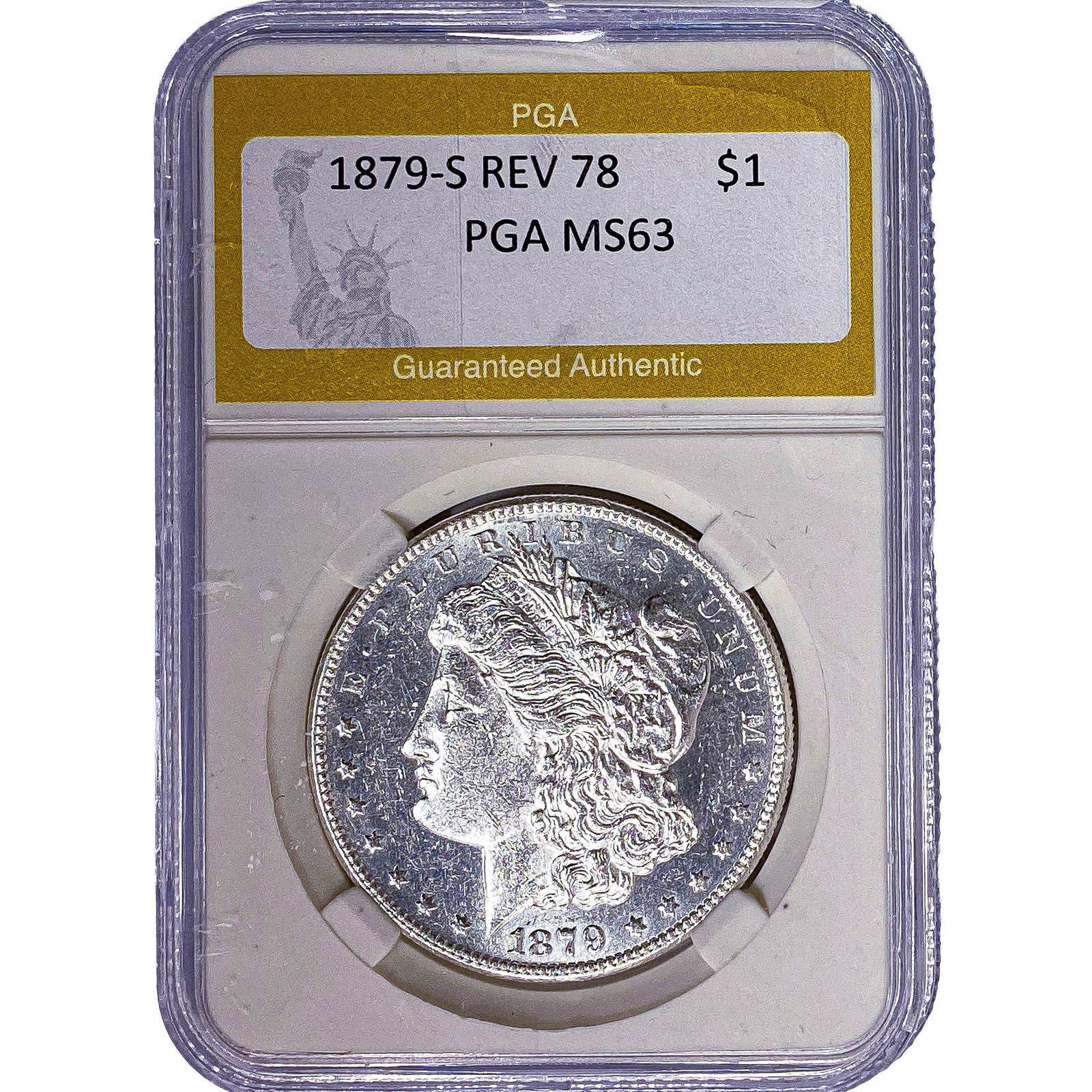 1879-S REV 78 Morgan Silver Dollar PGA MS63: 1879-S REV 78 Morgan Silver Dollar PGA MS63