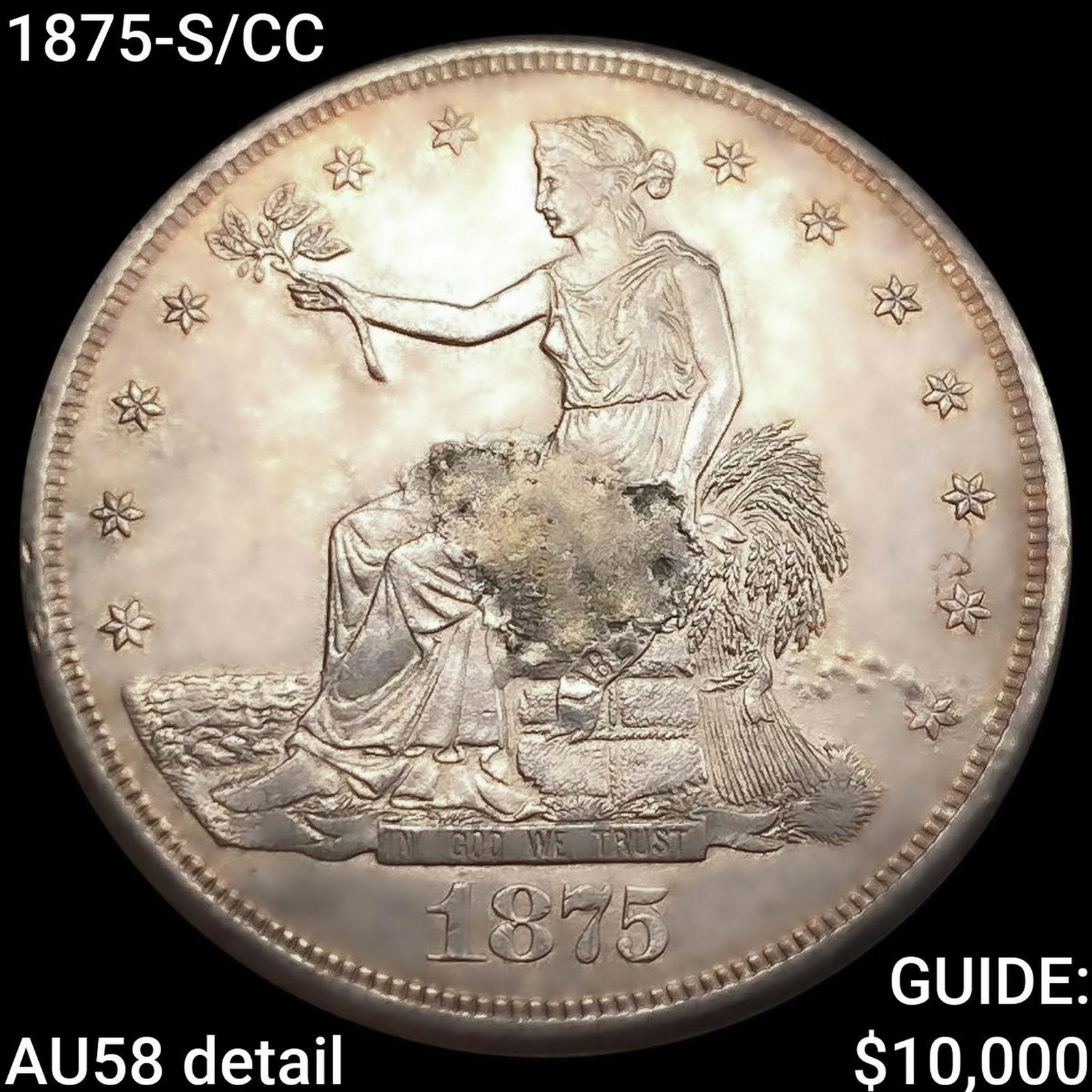 1875-S/CC Silver Trade Dollar CHOICE AU: 1875-S/CC Silver Trade Dollar CHOICE AU