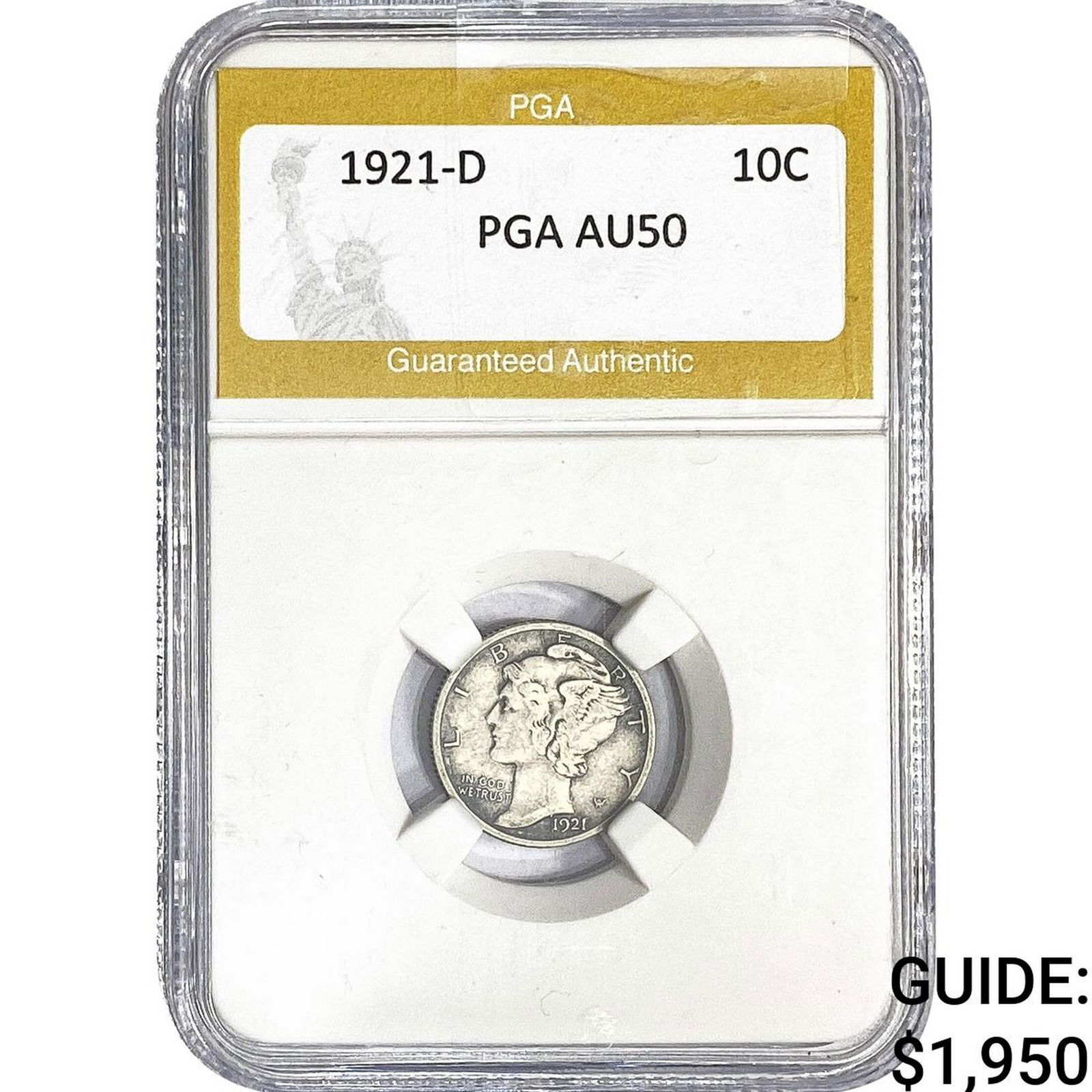 1921-D Mercury Silver Dime PGA AU50: 1921-D Mercury Silver Dime PGA AU50