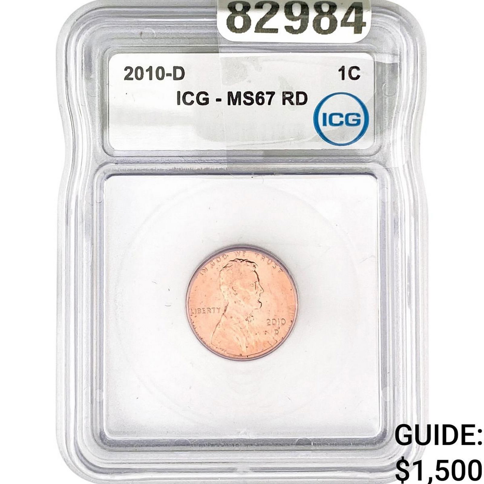 2010-D Lincoln Shield Penny ICG MS67 RD: 2010-D Lincoln Shield Penny ICG MS67 RD