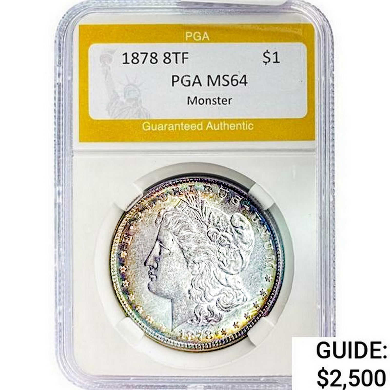1878 8TF Morgan Silver Dollar PGA MS64 Monster: 1878 8TF Morgan Silver Dollar PGA MS64 Monster