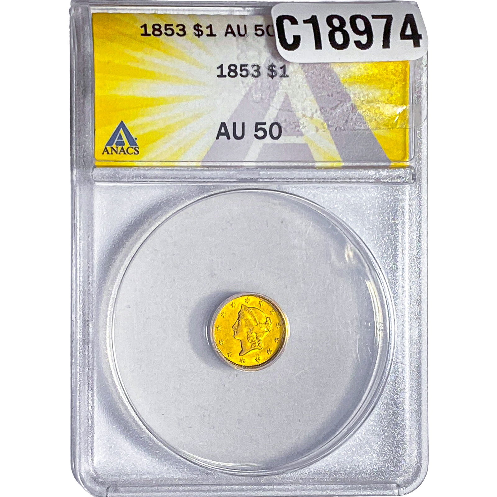 1853 Rare Gold Dollar ANACS AU50: 1853 Rare Gold Dollar ANACS AU50