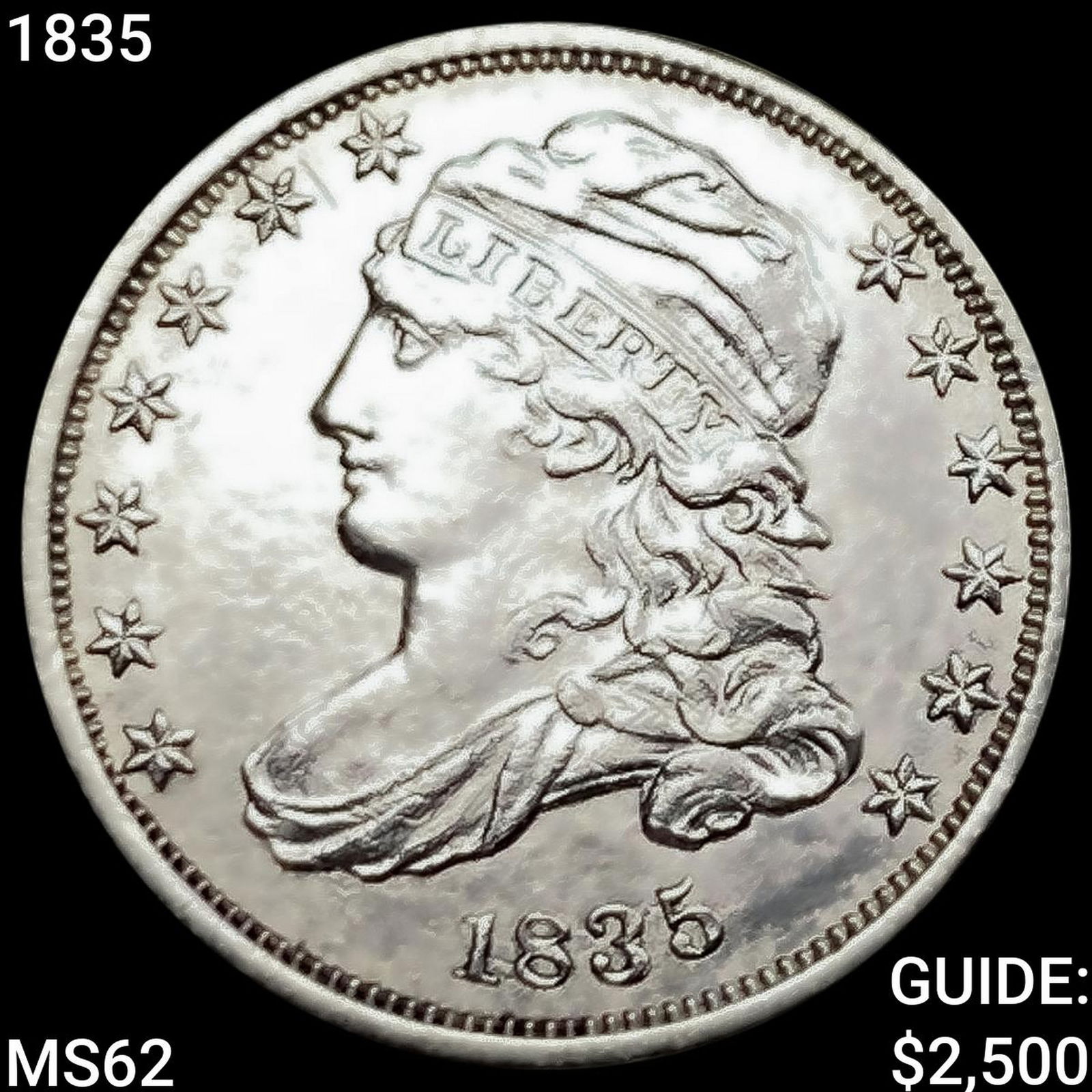 1835 Capped Bust Dime UNCIRCULATED (1 of 2)