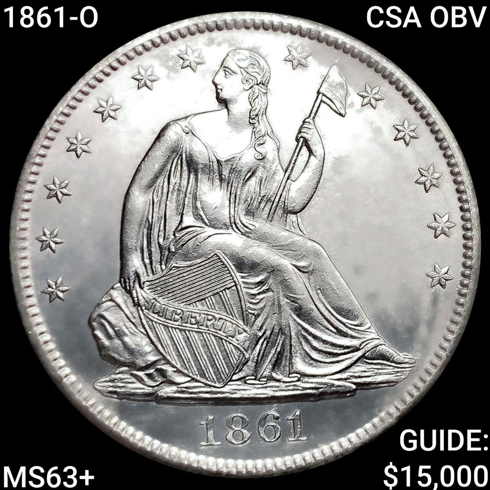 1861-O CSA OBV Seated Liberty Half Dollar CHOICE BU+: 1861-O CSA OBV Seated Liberty Half Dollar CHOICE BU+