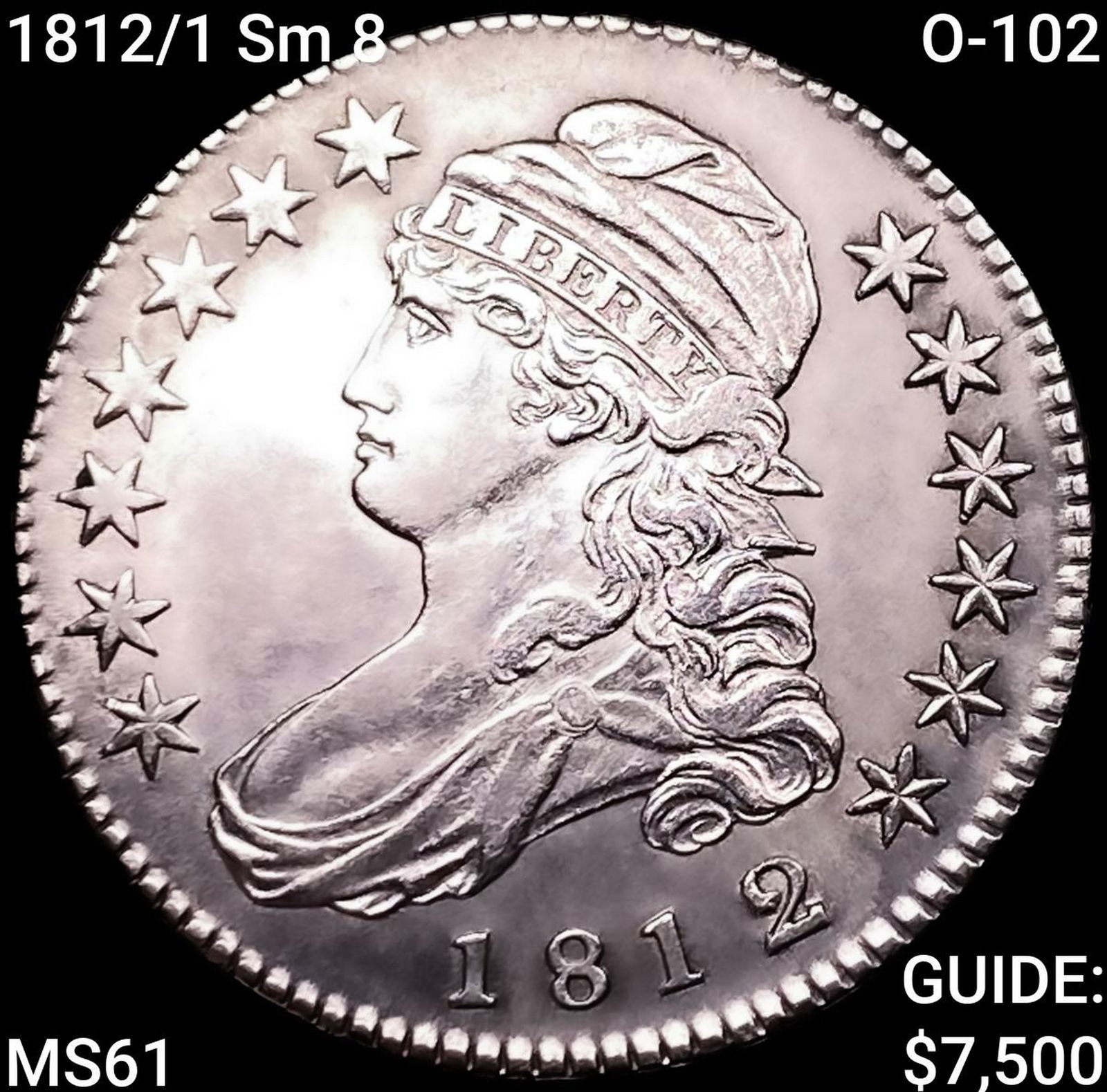1812/1 Sm 8 O-102 Capped Bust Half Dollar UNCIRCULATED (1 of 2)