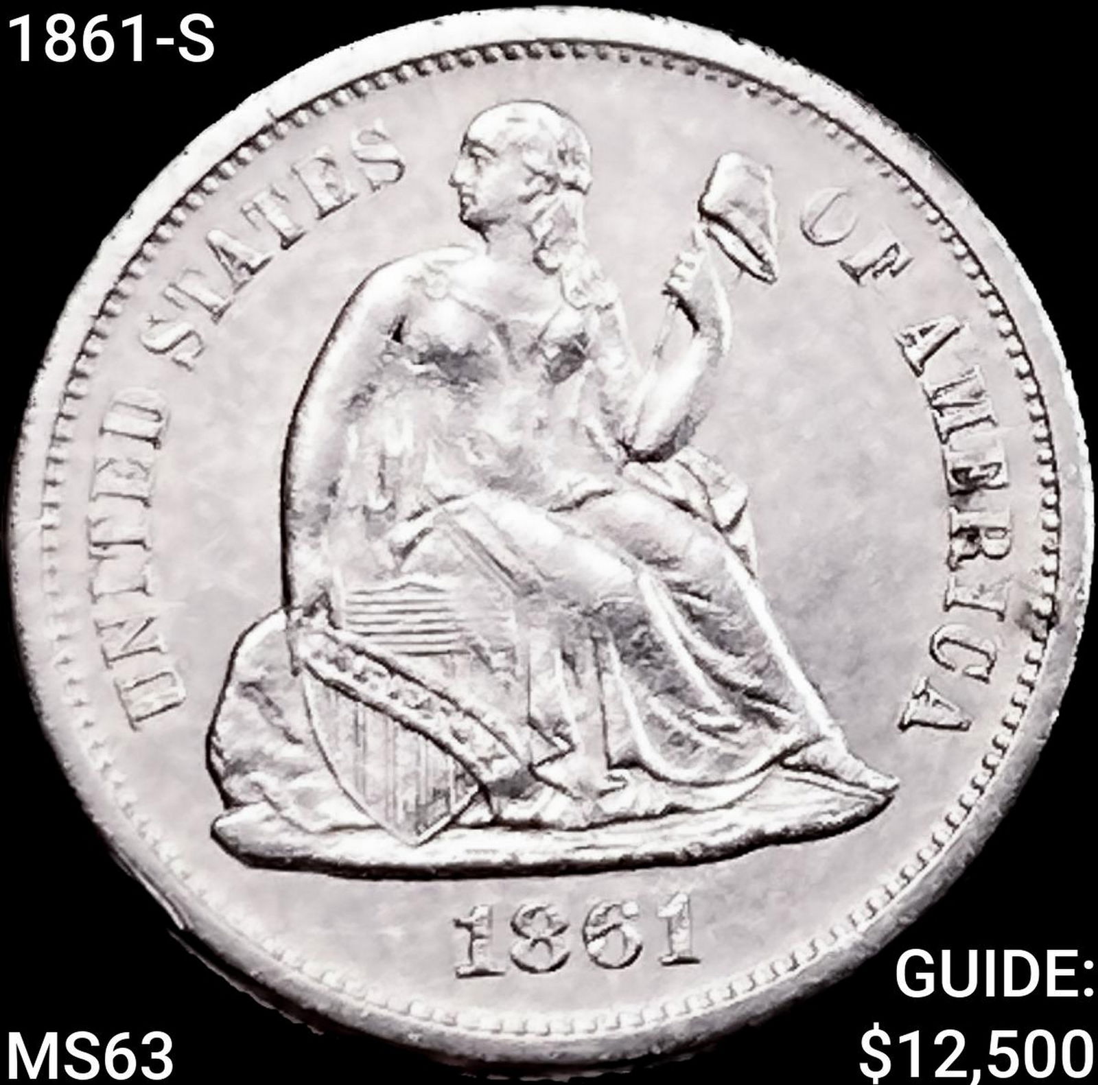 1861-S Seated Liberty Dime CHOICE BU: 1861-S Seated Liberty Dime CHOICE BU