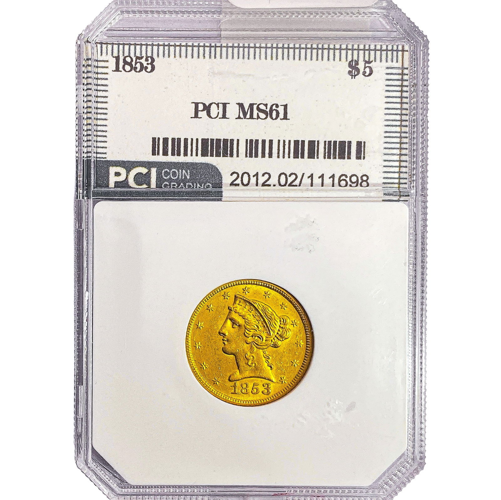 1853 $5 Gold Half Eagle PCI MS61: 1853 $5 Gold Half Eagle PCI MS61