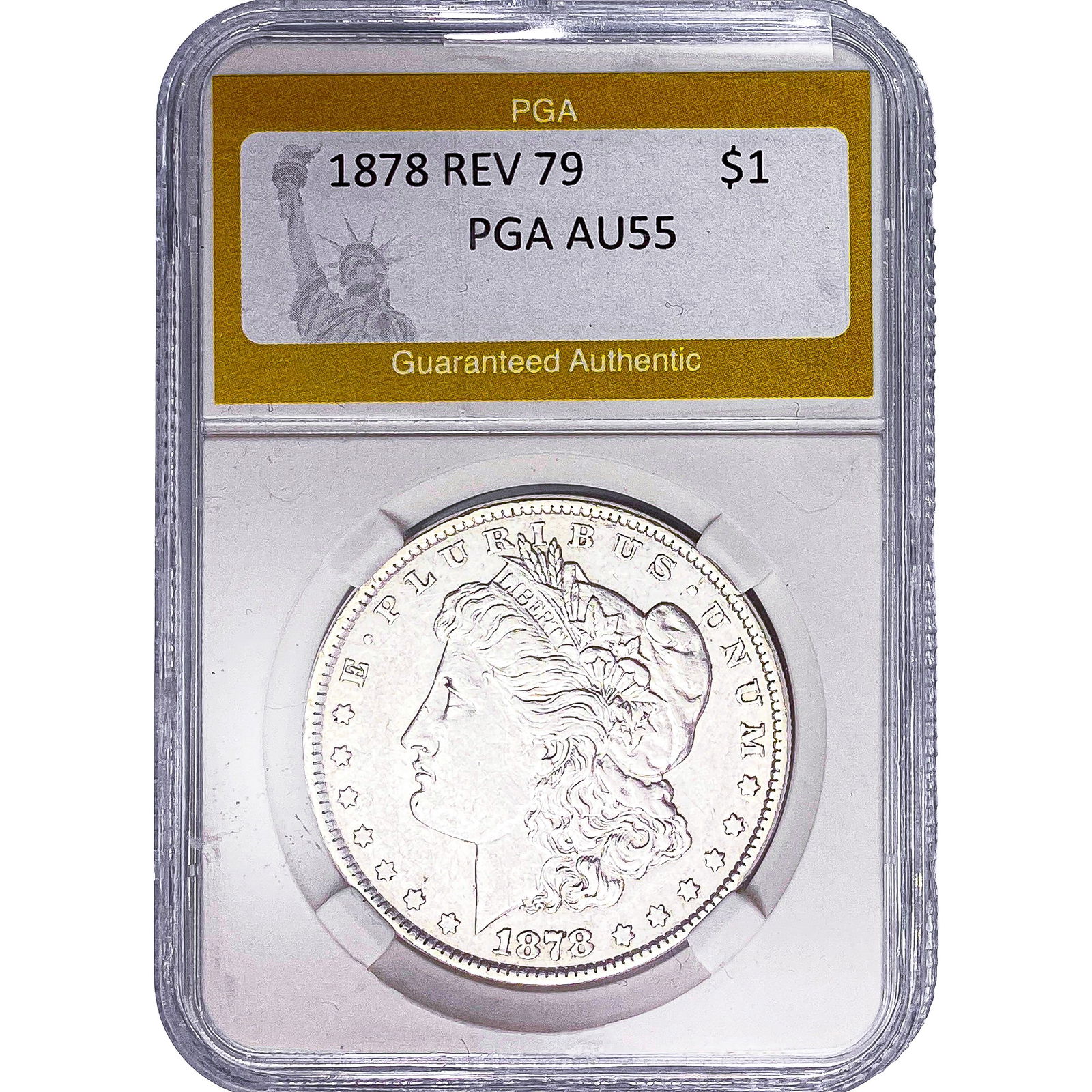 1878 REV 79 Morgan Silver Dollar PGA AU55: 1878 REV 79 Morgan Silver Dollar PGA AU55
