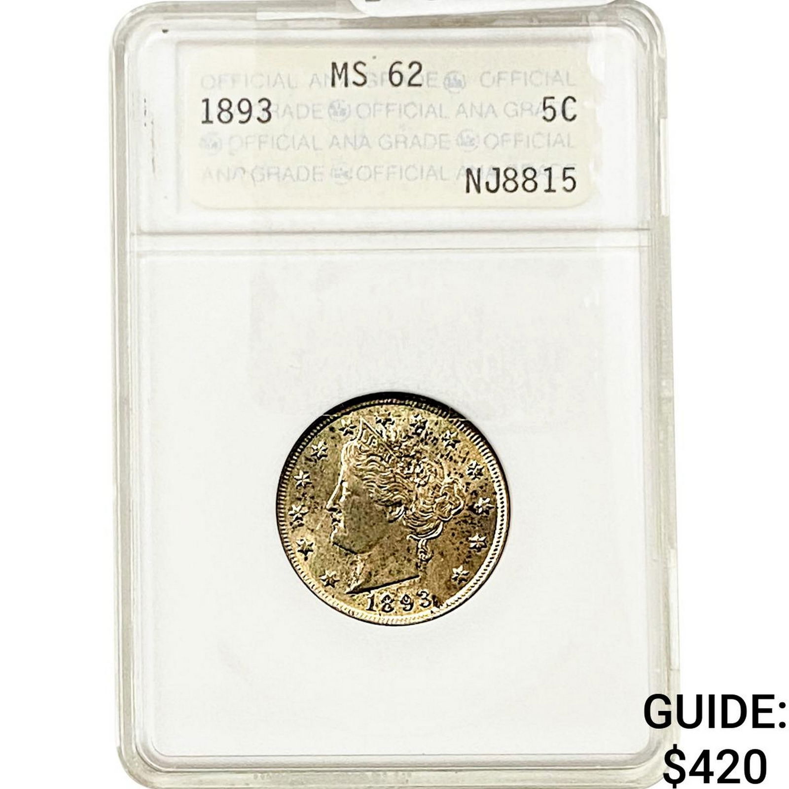 1893 Liberty Victory Nickel ANACS MS62: 1893 Liberty Victory Nickel ANACS MS62