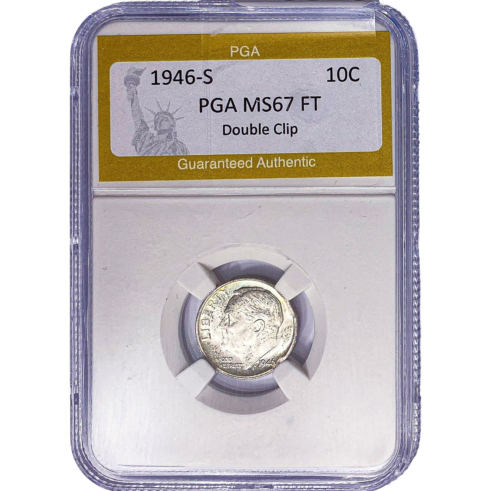 1946-S Roosevelt Dime PGA MS67 FT Double Clip: 1946-S Roosevelt Dime PGA MS67 FT Double Clip