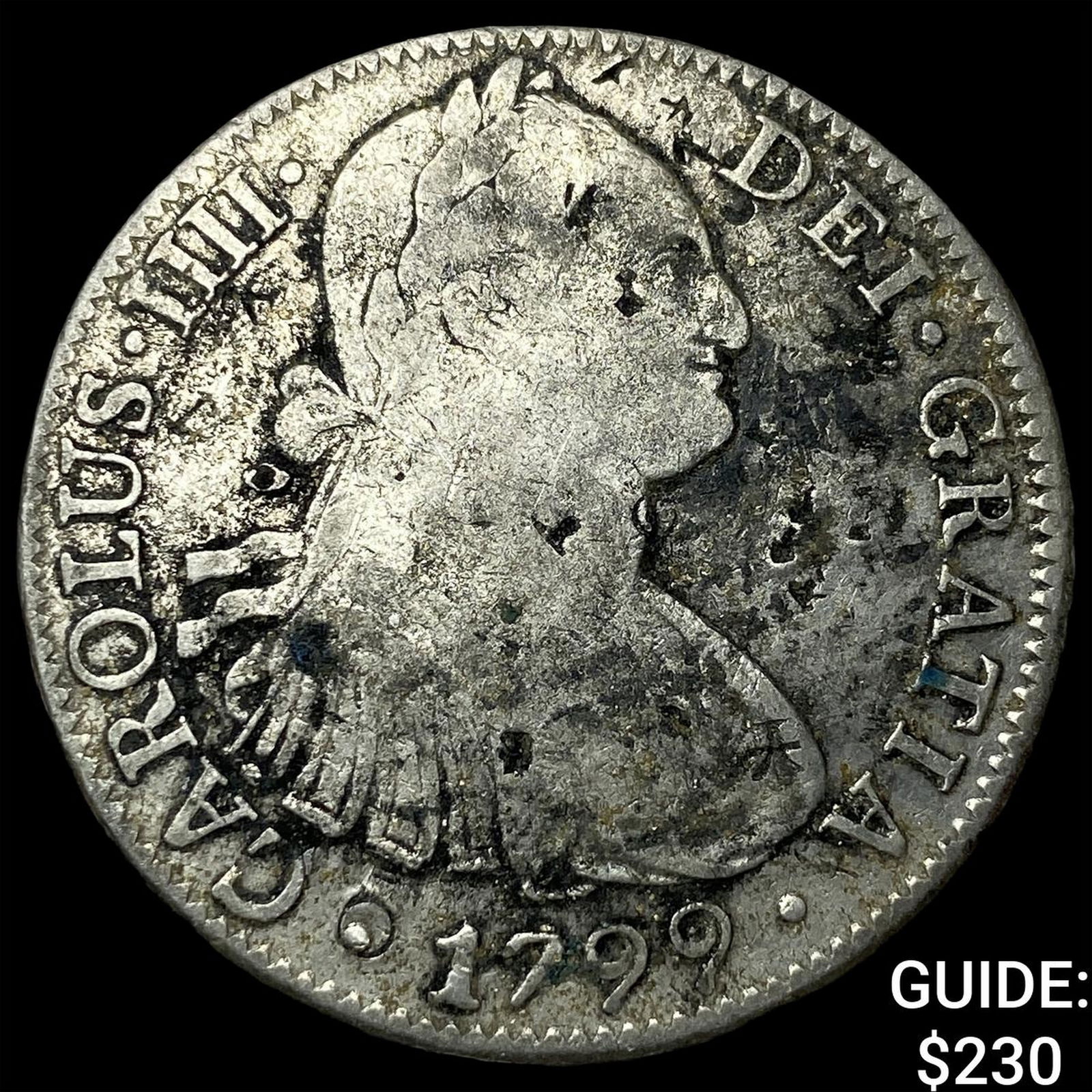 1799 Colonial Spain Silver 8 Reales Punchmarked NEARLY UNCIRCULATED (1 of 2)