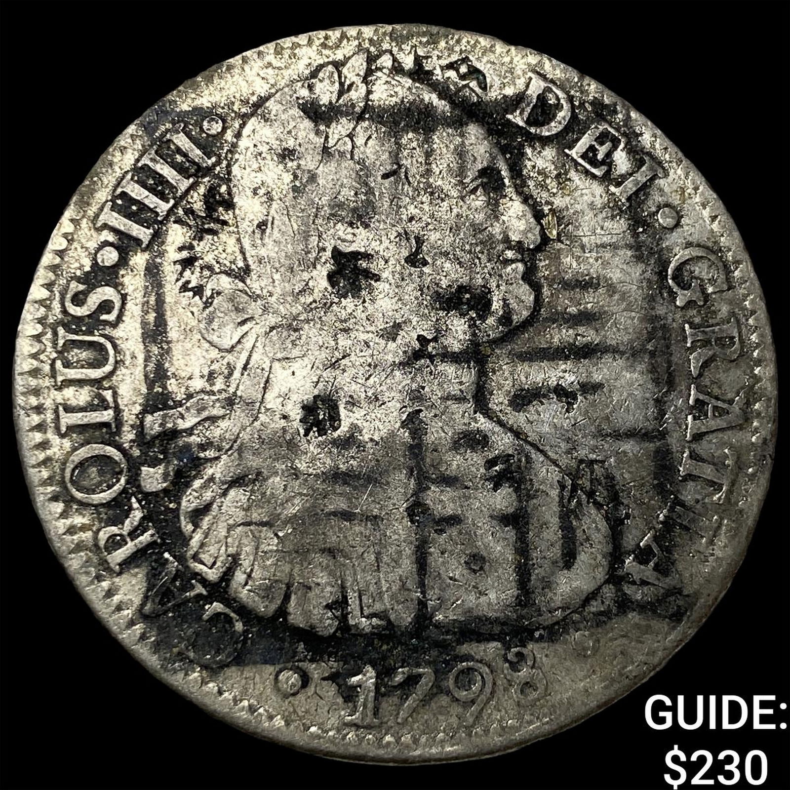 1798 Colonial Spain Silver 8 Reales Punchmarked NEARLY UNCIRCULATED: 1798 Colonial Spain Silver 8 Reales Punchmarked NEARLY UNCIRCULATED