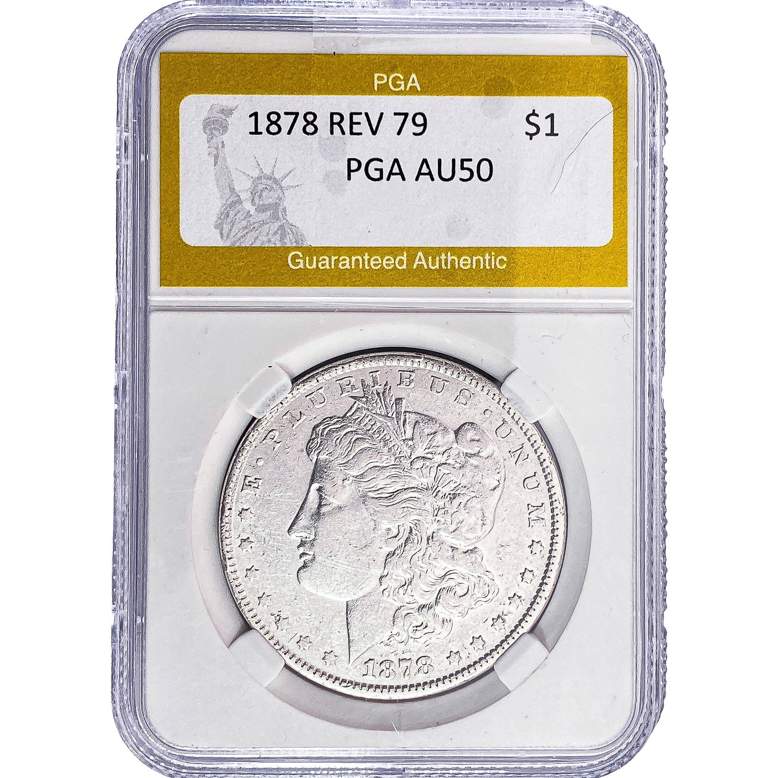 1878 REV 79 Morgan Silver Dollar PGA AU50: 1878 REV 79 Morgan Silver Dollar PGA AU50