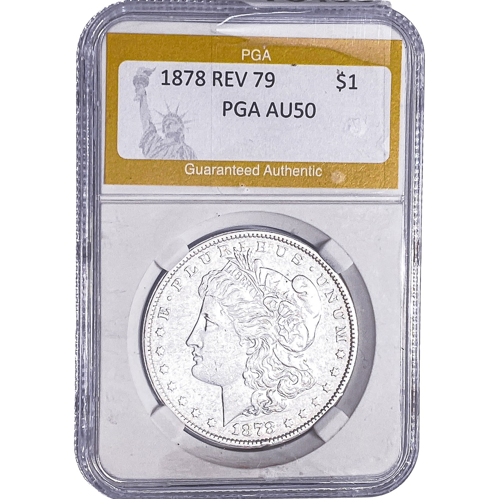 1878 REV 79 Morgan Silver Dollar PGA AU50: 1878 REV 79 Morgan Silver Dollar PGA AU50