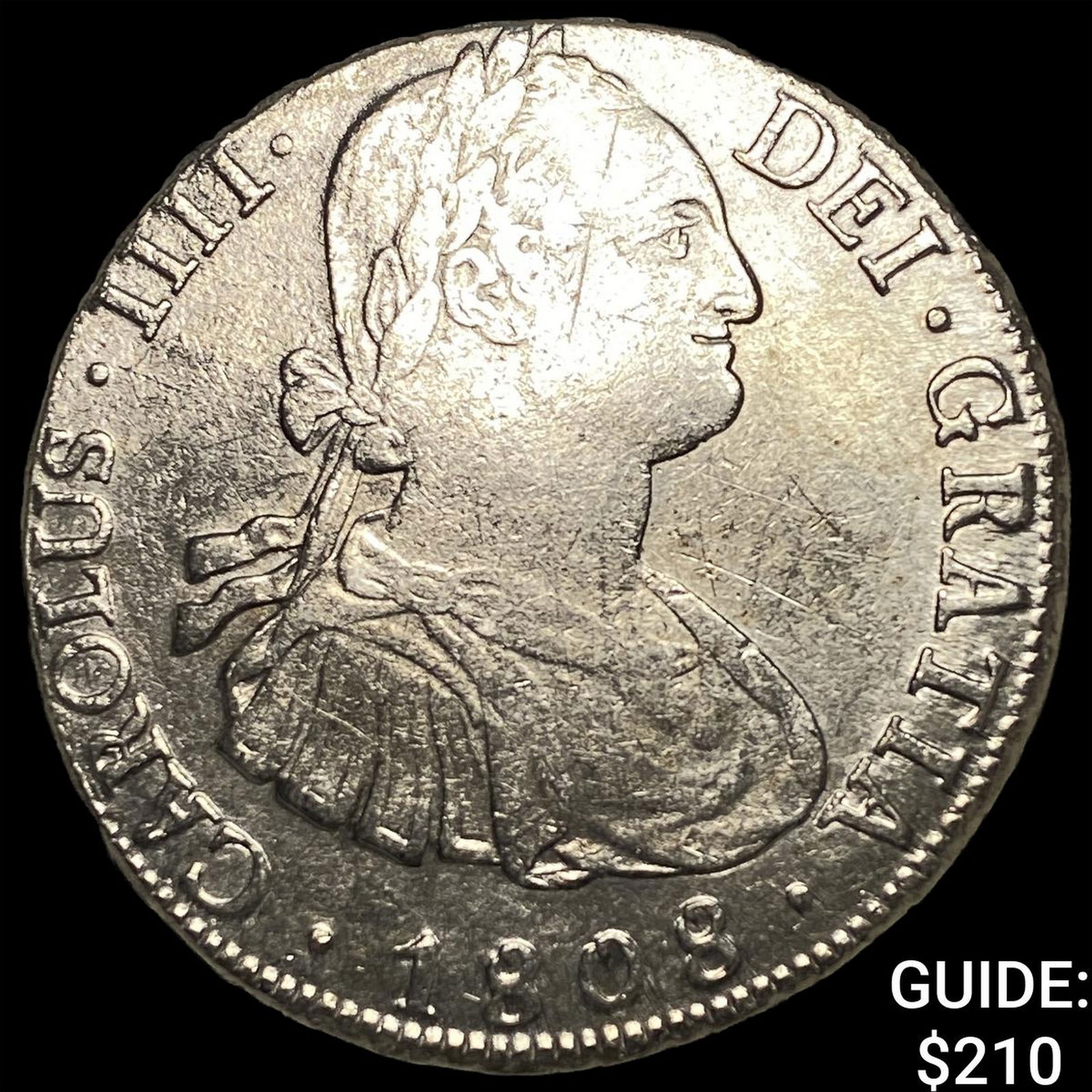 1808 Colonial Spain Silver 8 Reales CLOSELY UNCIRCULATED: 1808 Colonial Spain Silver 8 Reales CLOSELY UNCIRCULATED