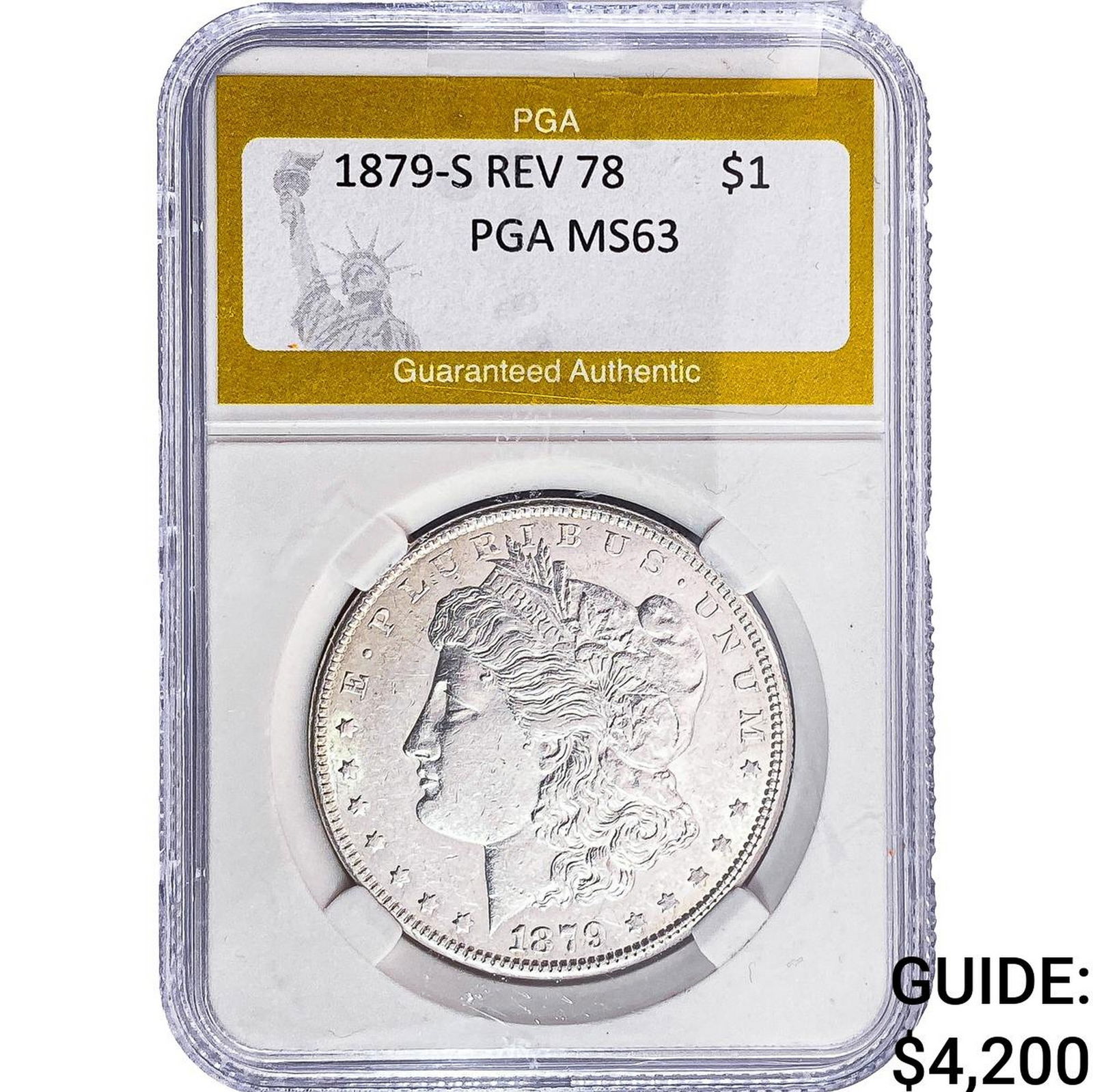 1879-S REV 78 Morgan Silver Dollar PGA MS63: 1879-S REV 78 Morgan Silver Dollar PGA MS63