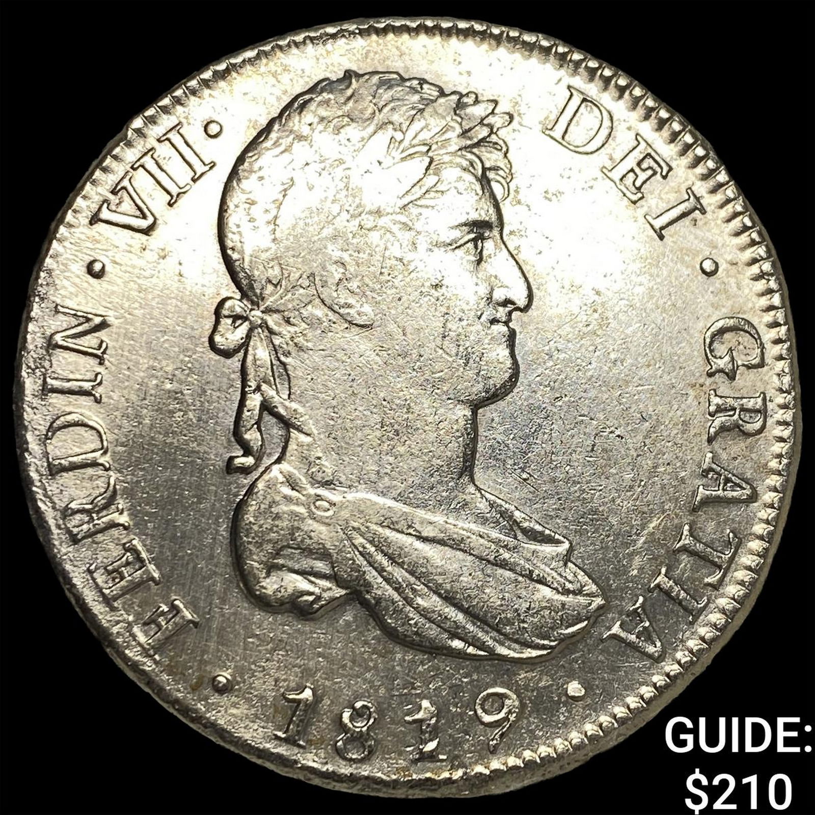 1819 Colonial Spain Silver 8 Reales CLOSELY UNCIRCULATED: 1819 Colonial Spain Silver 8 Reales CLOSELY UNCIRCULATED