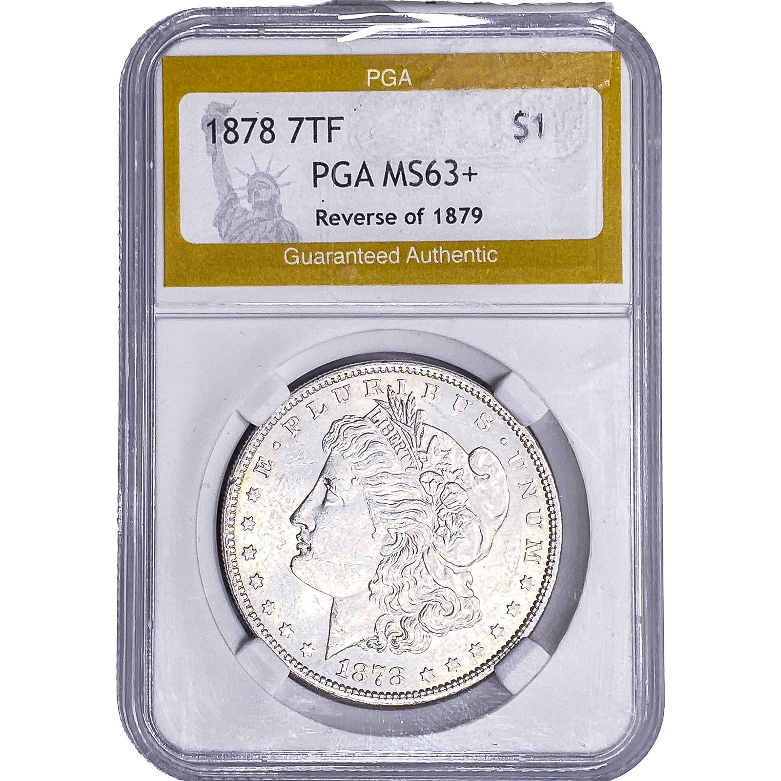 1878 Morgan Silver Dollar PGA MS63+ REV.79 7TF: 1878 Morgan Silver Dollar PGA MS63+ REV.79 7TF