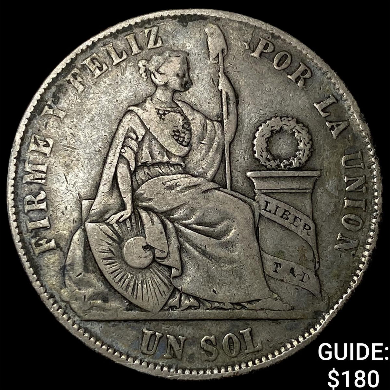 1869 Peru Silver 1 Sol NEARLY UNCIRCULATED: 1869 Peru Silver 1 Sol NEARLY UNCIRCULATED