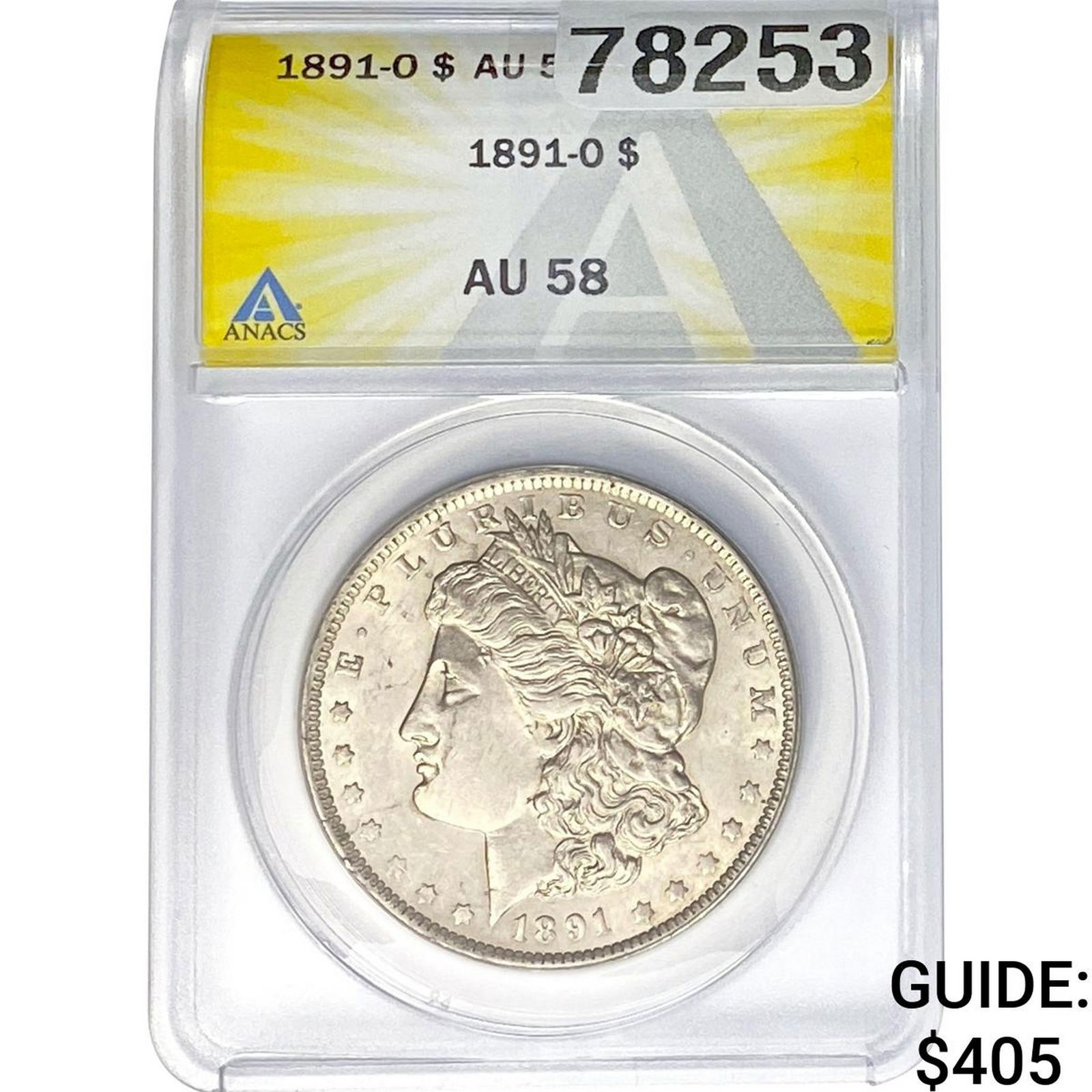 1891-O Morgan Silver Dollar ANACS AU58: 1891-O Morgan Silver Dollar ANACS AU58