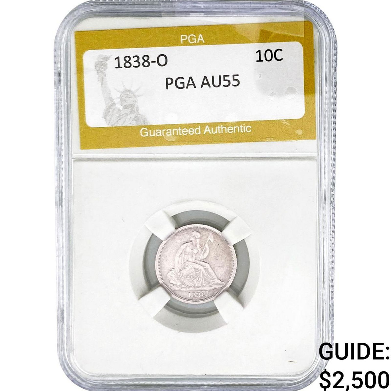 1838-O Seated Liberty Dime PGA AU55: 1838-O Seated Liberty Dime PGA AU55
