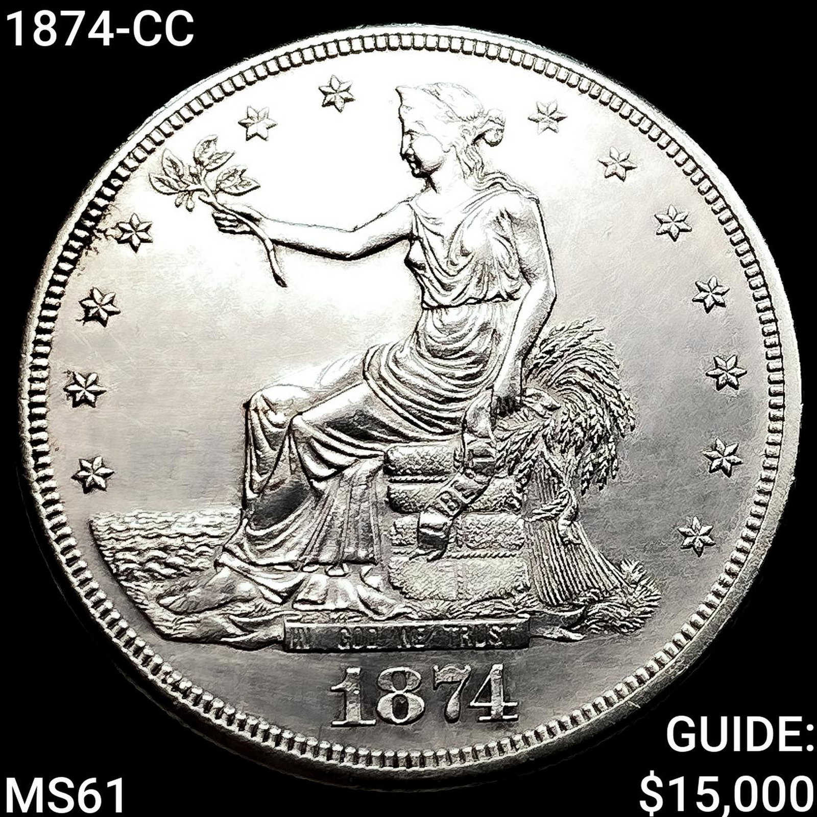 1874-CC Silver Trade Dollar UNCIRCULATED: 1874-CC Silver Trade Dollar UNCIRCULATED